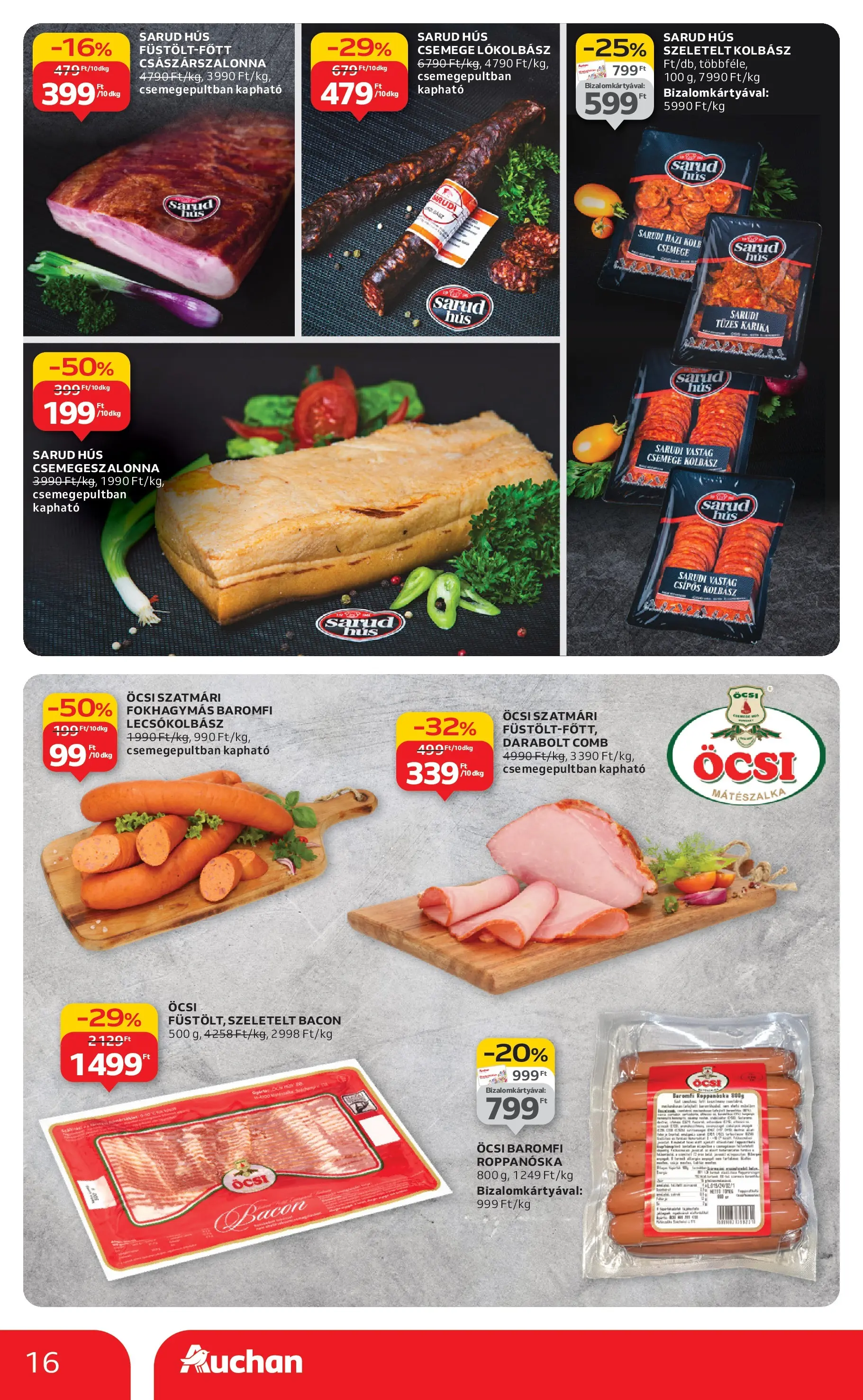 Akciós újság új Auchan - 2025.11.19. -tól/töl ⏳ | Oldal: 16 | Termékek: Kolbász, Hús, Szeletelt bacon, Császárszalonna Auchan - Auchan újság érvényessége 11.26.-ig - 2025.11.19. -tól/töl > akció, lapozható szórólap 🛍️ | Oldal: 16 | Termékek: Kolbász, Hús, Szeletelt bacon, Császárszalonna