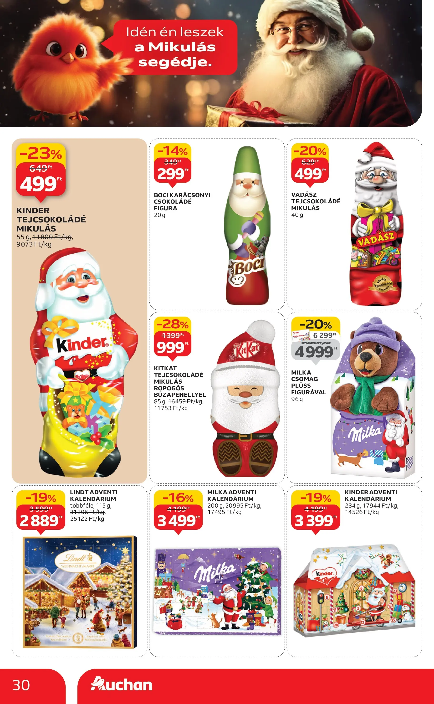 Akciós újság új Auchan - 2025.11.19. -tól/töl ⏳ | Oldal: 30 | Termékek: Plüss, Tejcsokoládé, Csokoládé Auchan - Auchan újság érvényessége 11.26.-ig - 2025.11.19. -tól/töl > akció, lapozható szórólap 🛍️ | Oldal: 30 | Termékek: Plüss, Tejcsokoládé, Csokoládé