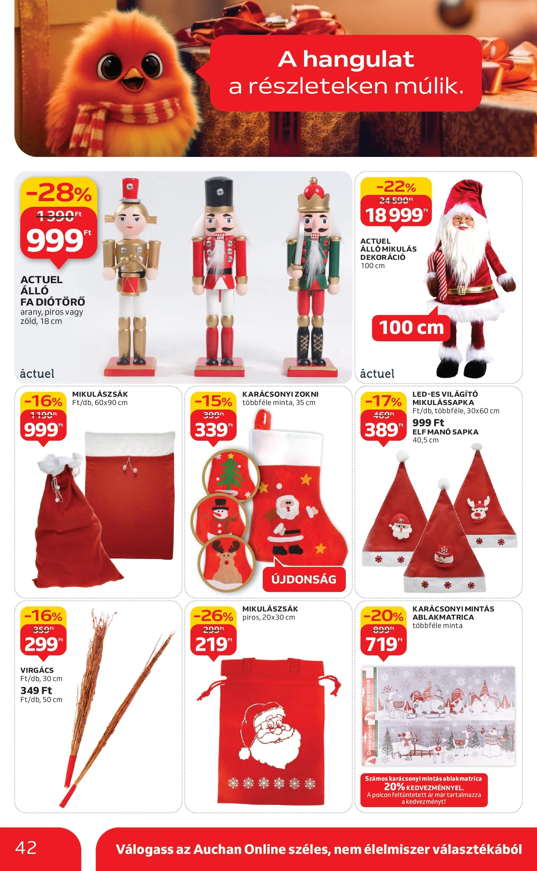 Akciós újság új Auchan - 2025.11.19. -tól/töl ⏳ | Oldal: 42 | Termékek: Sapka, Dekoráció, Zokni Auchan - Auchan újság érvényessége 11.26.-ig - 2025.11.19. -tól/töl > akció, lapozható szórólap 🛍️ | Oldal: 42 | Termékek: Sapka, Dekoráció, Zokni