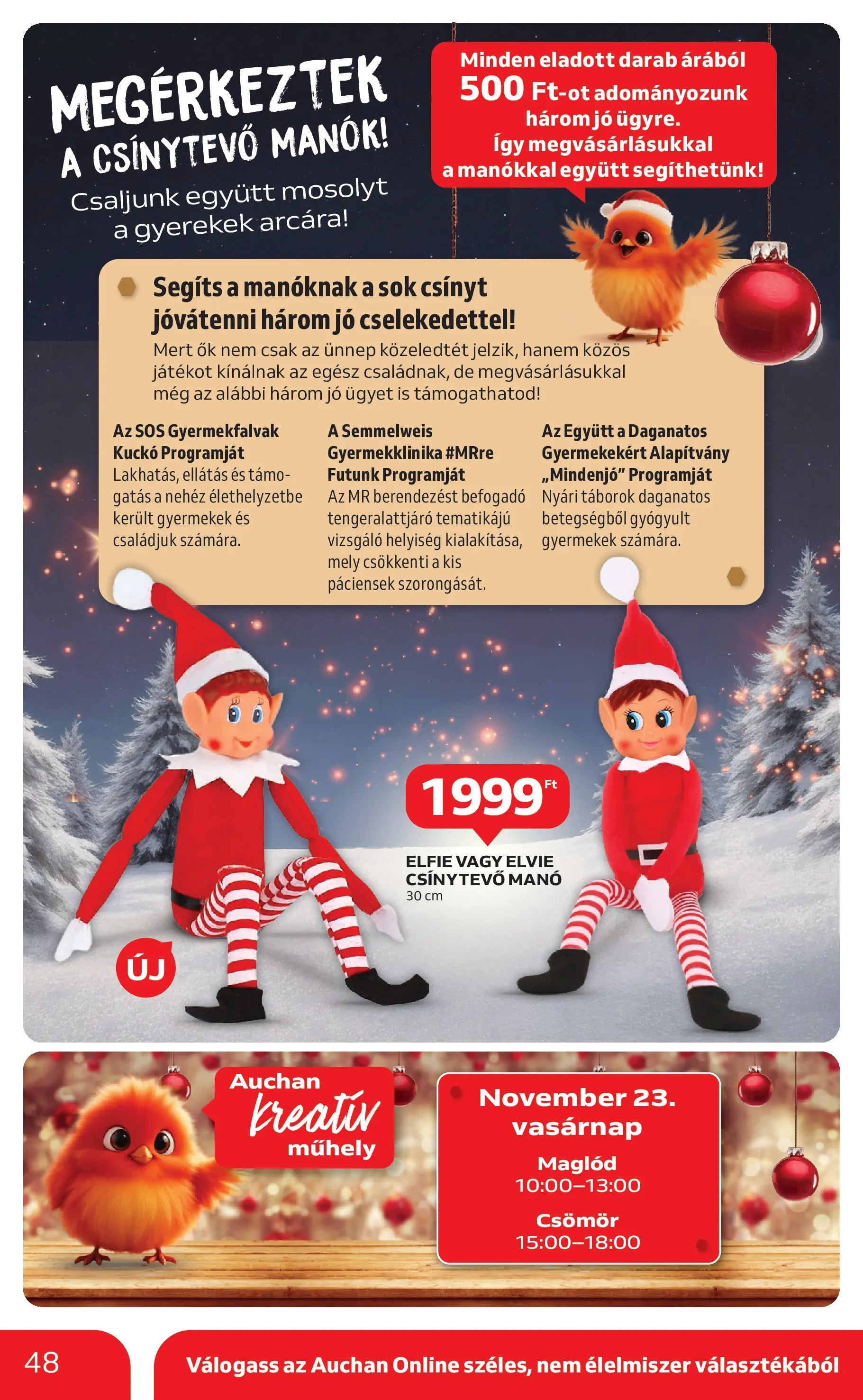 Akciós újság új Auchan - 2025.11.19. -tól/töl ⏳ | Oldal: 48 Auchan - Auchan újság érvényessége 11.26.-ig - 2025.11.19. -tól/töl > akció, lapozható szórólap 🛍️ | Oldal: 48