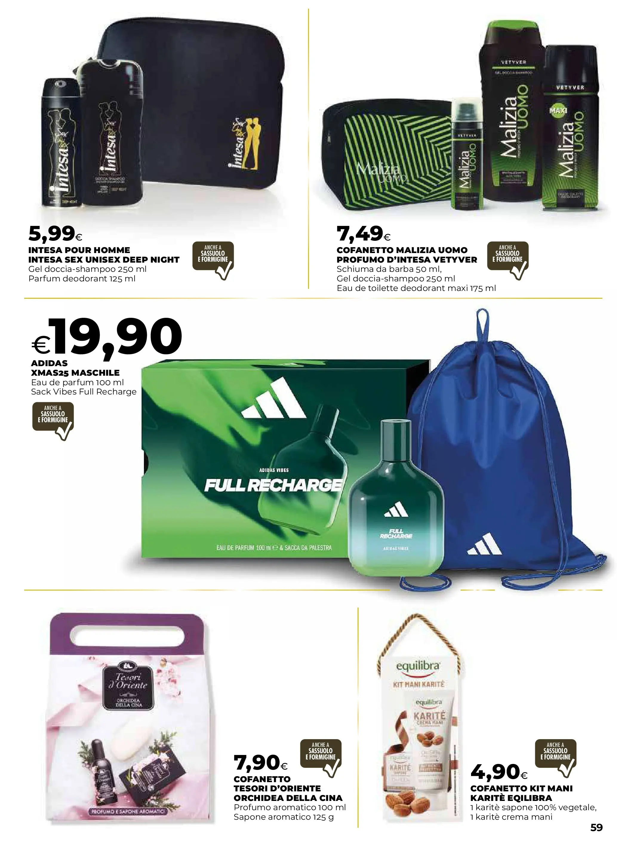 Anteprima volantino Ipercoop dal 20/11/2025 - nuovo offerte | Pagina: 59 | Prodotti: Crema, Schiuma da barba, Sapone, Profumo Anteprima volantino Ipercoop dal 20/11/2025 - nuovo offerte | Pagina: 59 | Prodotti: Crema, Schiuma da barba, Sapone, Profumo