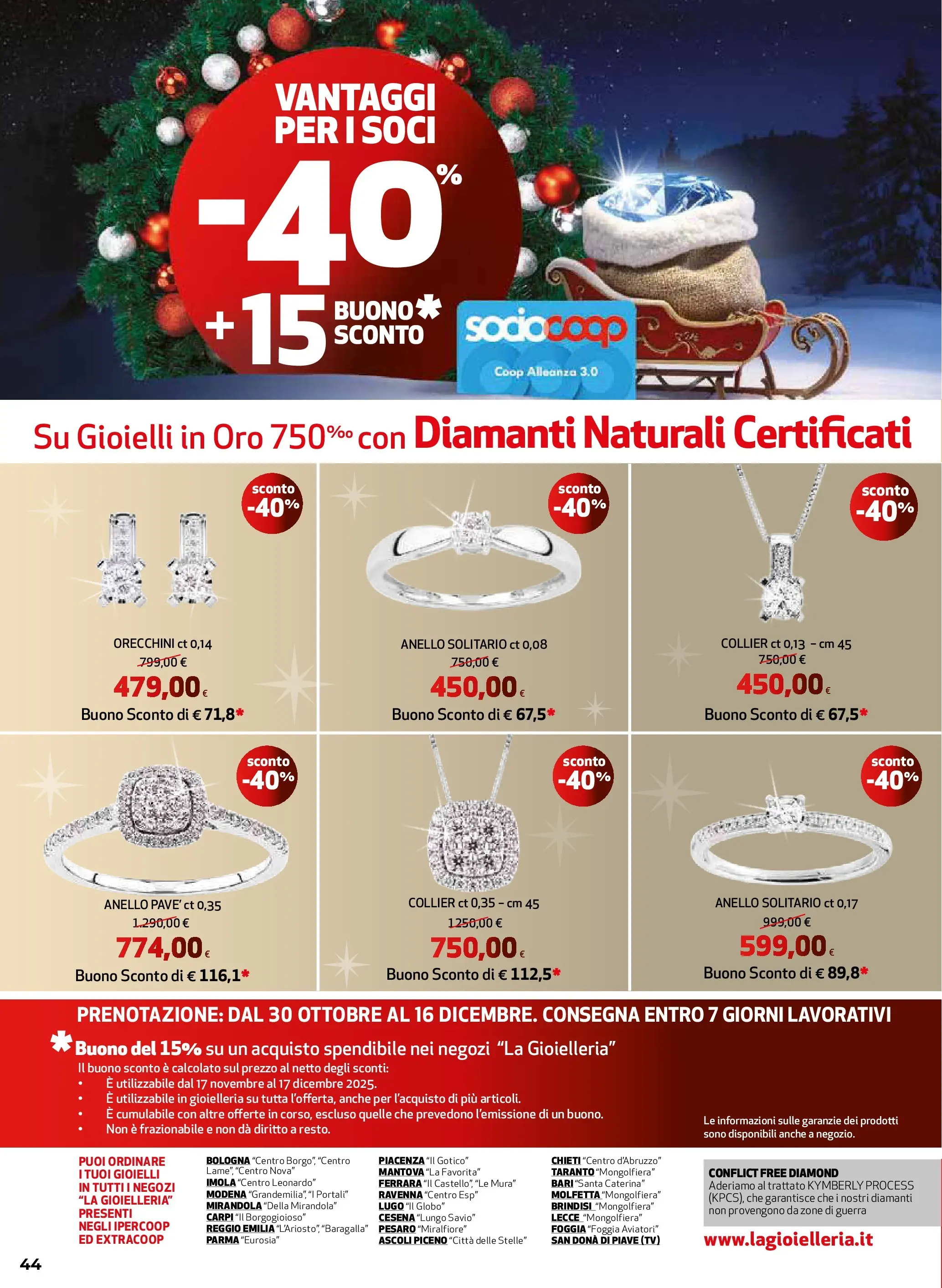 Anteprima volantino Ipercoop dal ﻿20/11/2025﻿ ﻿- nuovo offerte | Pagina: 44 | Prodotti: Anello, Orecchini, TV