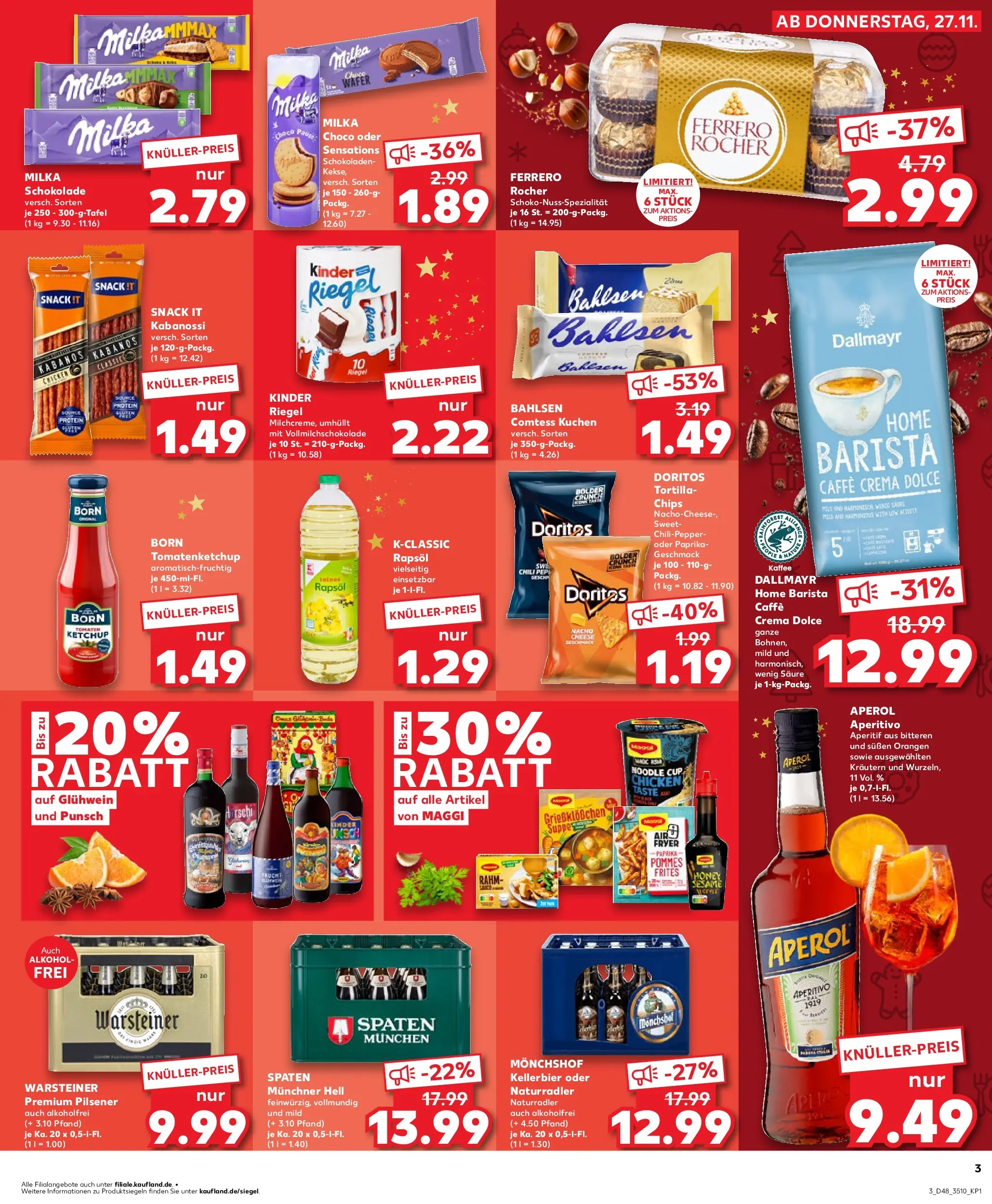 Prospekt Kaufland ab 27.11.2025 » Angebote Online zum Blättern | Seite: 4 | Produkte: Kinder riegel, Dallmayr, Chili, Kuchen