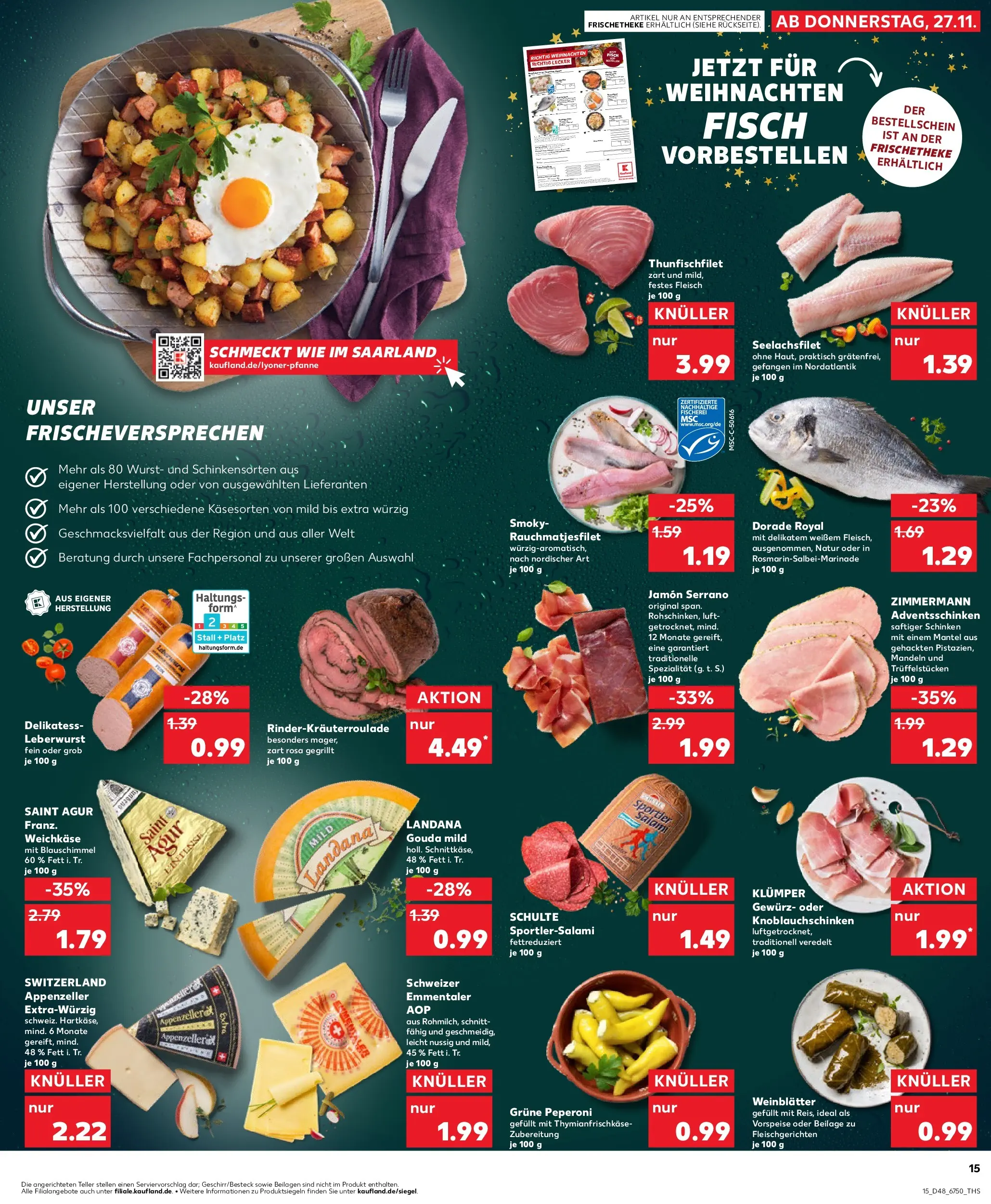 Prospekt Kaufland ab 27.11.2025 » Angebote Online zum Blättern | Seite: 15 | Produkte: Dorade, Wurst, Salami, Schinken