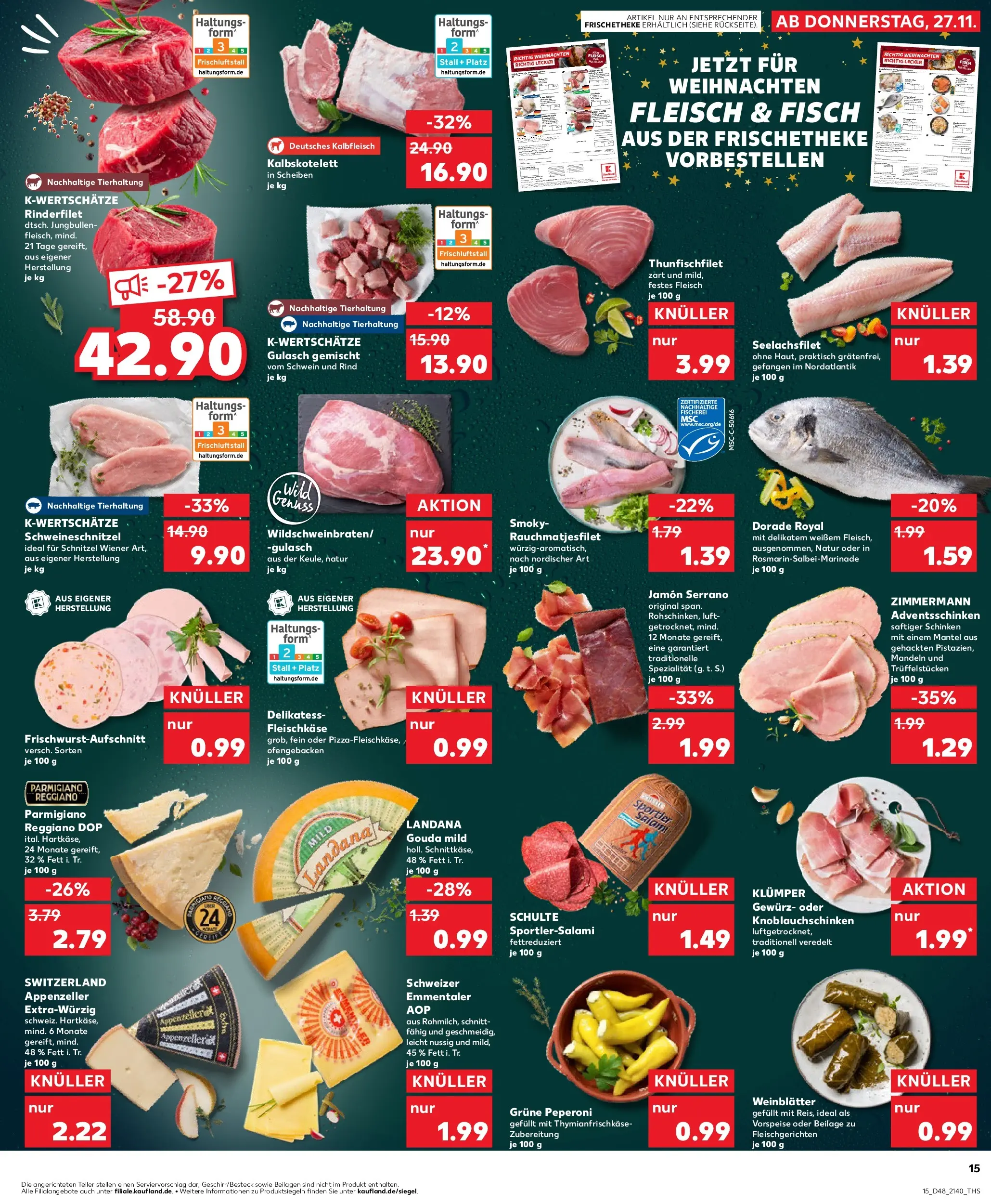Prospekt Kaufland ab 27.11.2025 » Angebote Online zum Blättern | Seite: 15 | Produkte: Dorade, Rinderfilet, Gouda, Mandeln