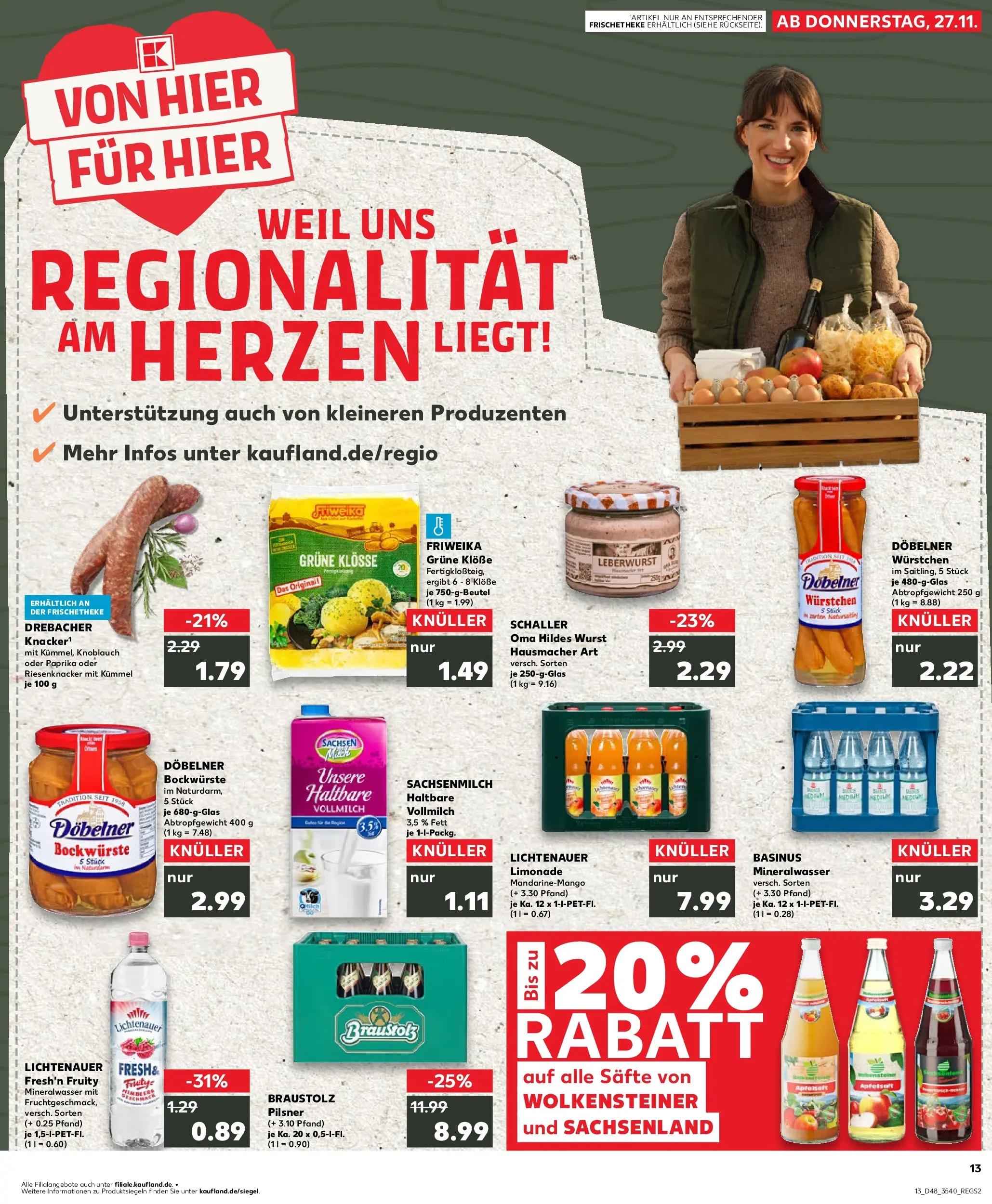 Prospekt Kaufland ab 27.11.2025 » Angebote Online zum Blättern | Seite: 13 | Produkte: Apfelsaft, Mineralwasser, Wurst, Knoblauch