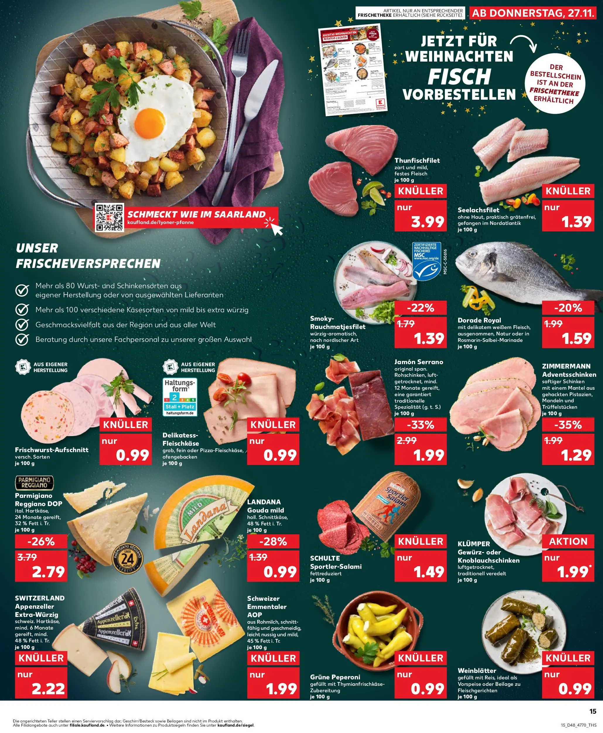 Prospekt Kaufland ab 27.11.2025 » Angebote Online zum Blättern | Seite: 15 | Produkte: Gouda, Mandeln, Mantel, Fleisch
