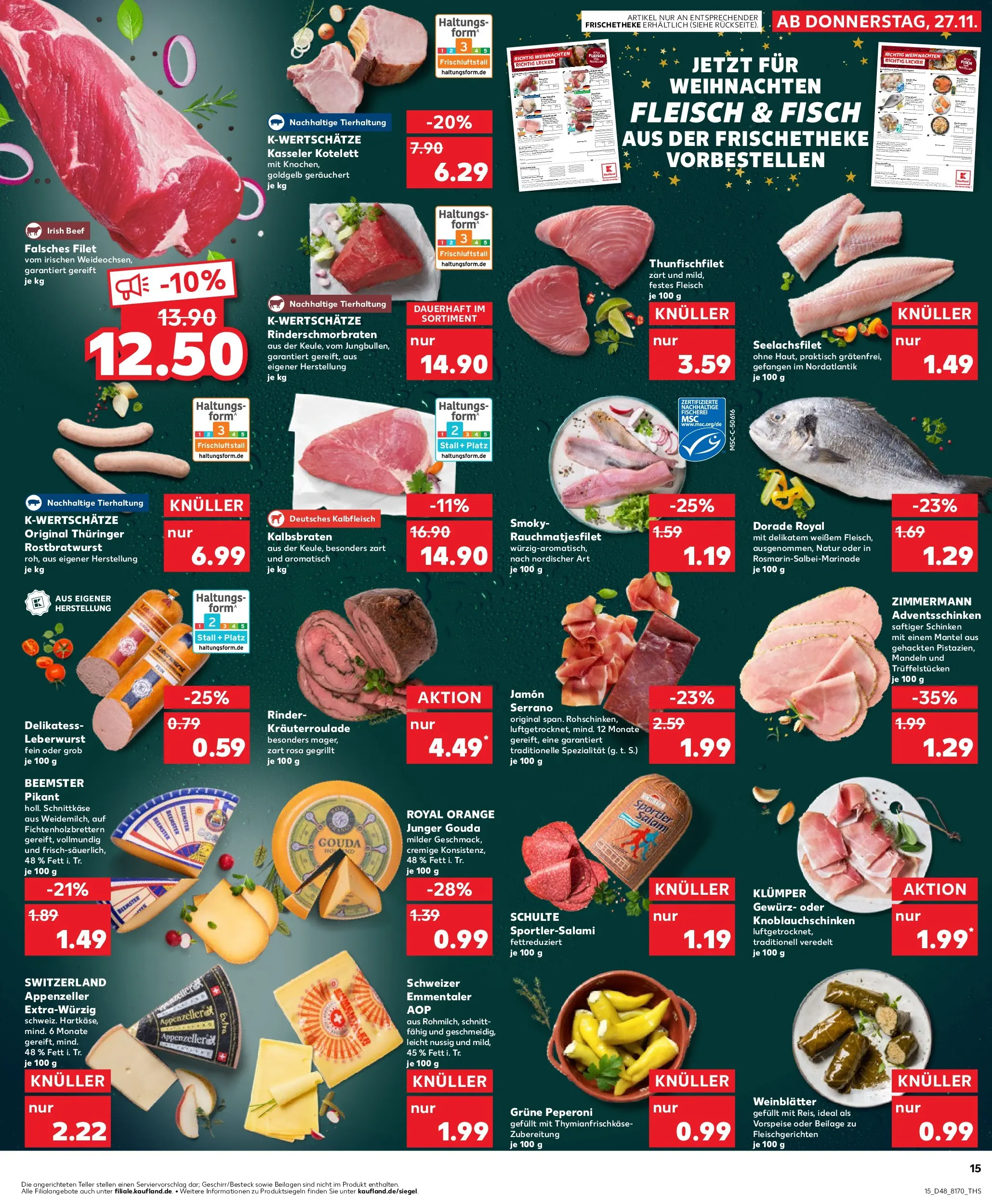 Prospekt Kaufland ab 27.11.2025 » Angebote Online zum Blättern | Seite: 15 | Produkte: Dorade, Gouda, Mantel, Salami