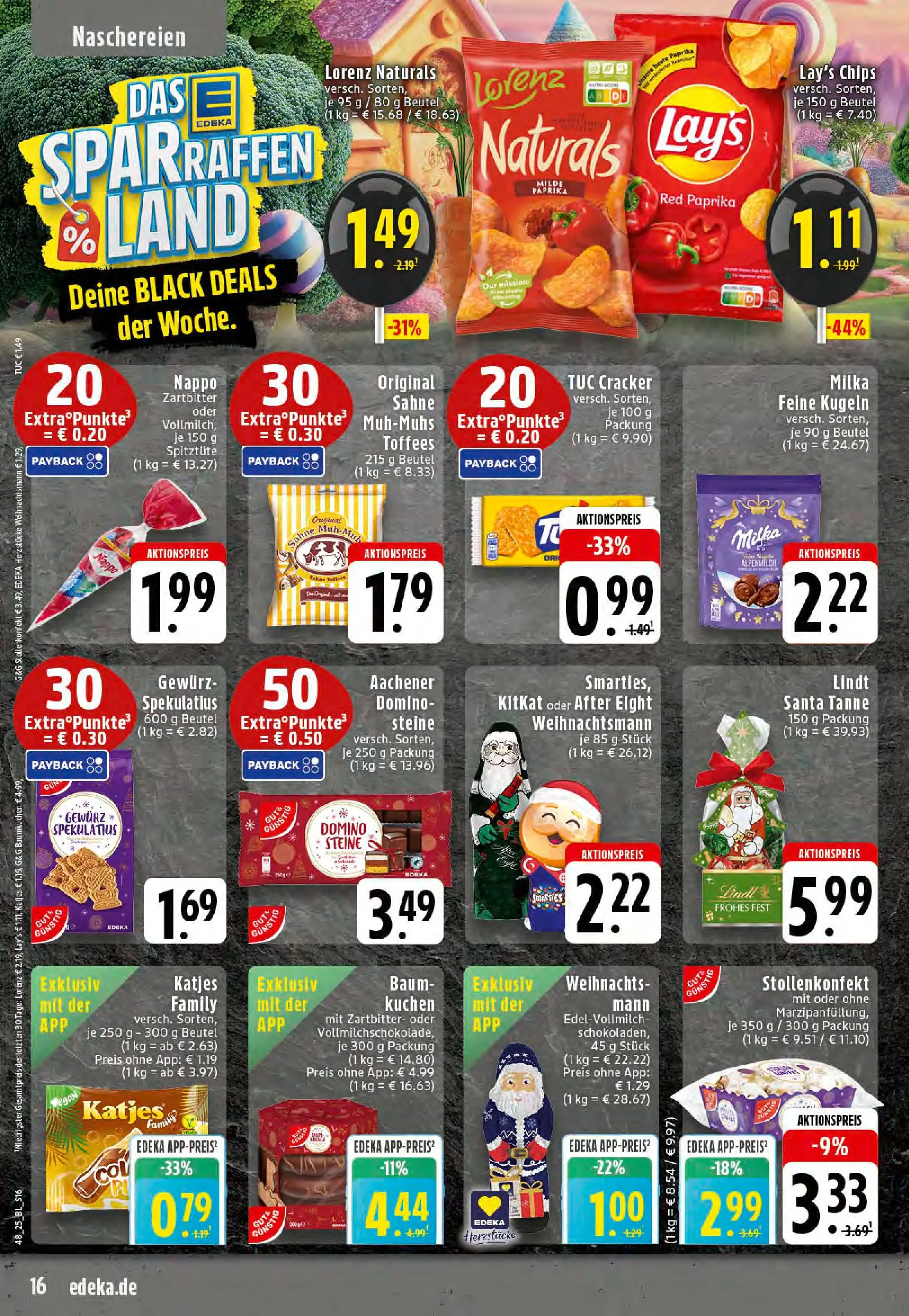 Edeka prospekt Stolberg	 (ab 23.11.2025) » Angebote Online | Seite: 16 | Produkte: Smarties, Milka, Kuchen, Chips