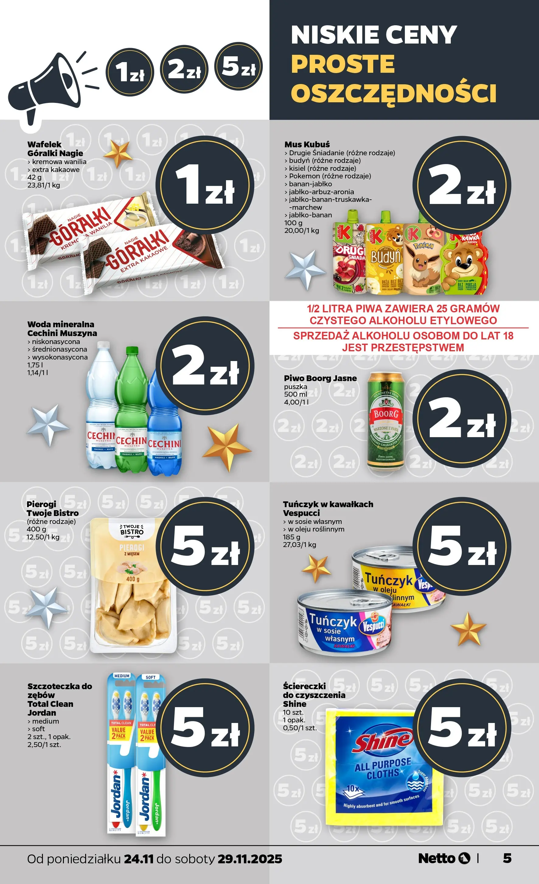 Netto - NETTO T48A ważne do 29.11 od 23.11.2025 - Aktualne promocje | Strona: 5 | Produkty: Tuńczyk, Cechini muszyna, Piwo, Woda