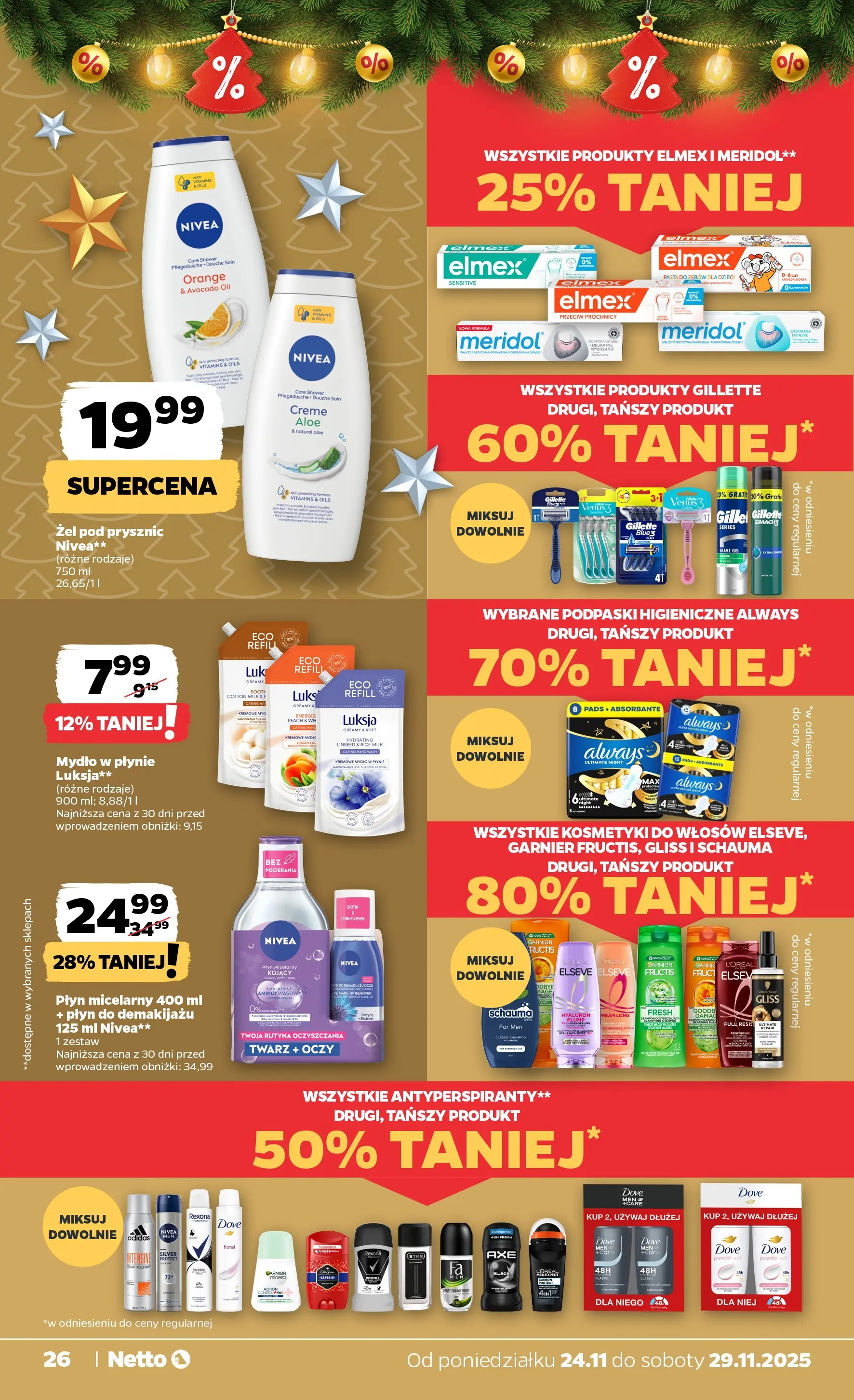 Netto - NETTO T48A ważne do 29.11 od 23.11.2025 - Aktualne promocje | Strona: 26 | Produkty: Gillette, Kosmetyki, Podpaski, Pasta do zębów