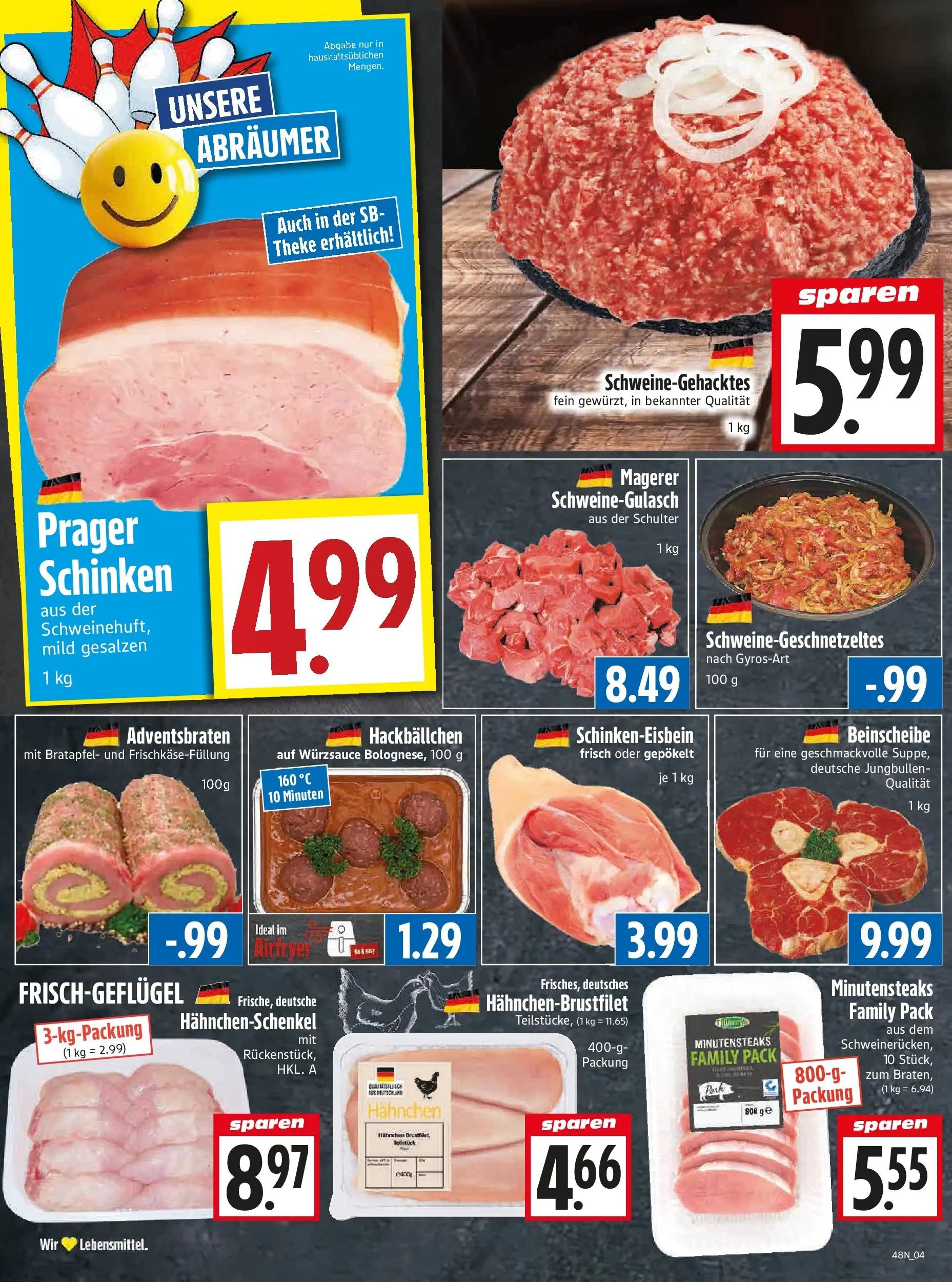 Entdecke - Edeka Hahner: Wochenangebote (ab 23.11.2025) zum Blättern | Seite: 6 | Produkte: Schweinegulasch, Hahnchen, Theke, Schinken
