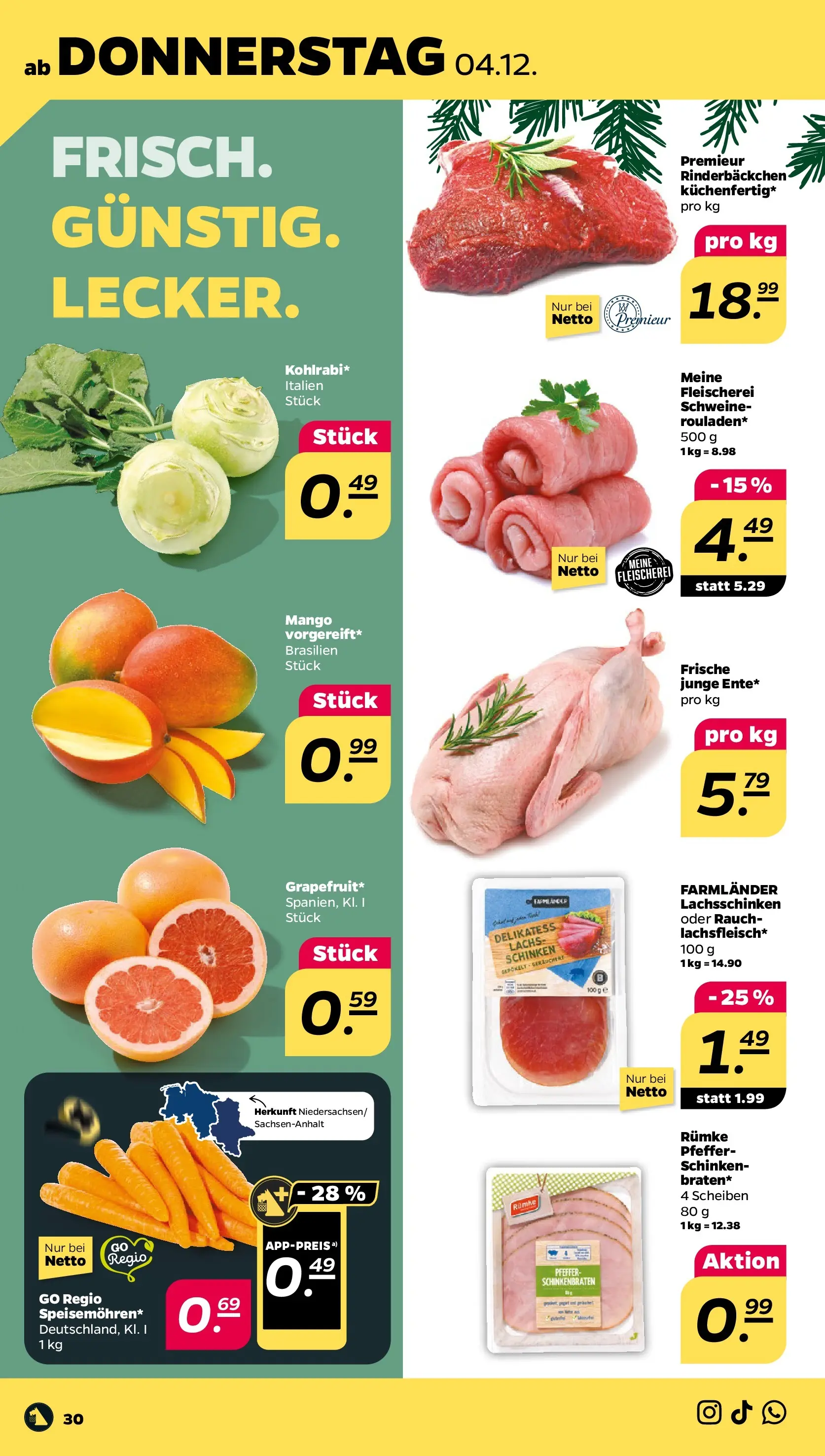 Netto - Netto APS : Wochenangebote ab 30.11.2025 → Angebote nächste Woche | Seite: 32 | Produkte: Lachs, Pfeffer, Mango, Schinken