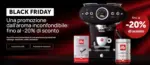 Illy Black friday -20% di sconto - al 01.12.2025