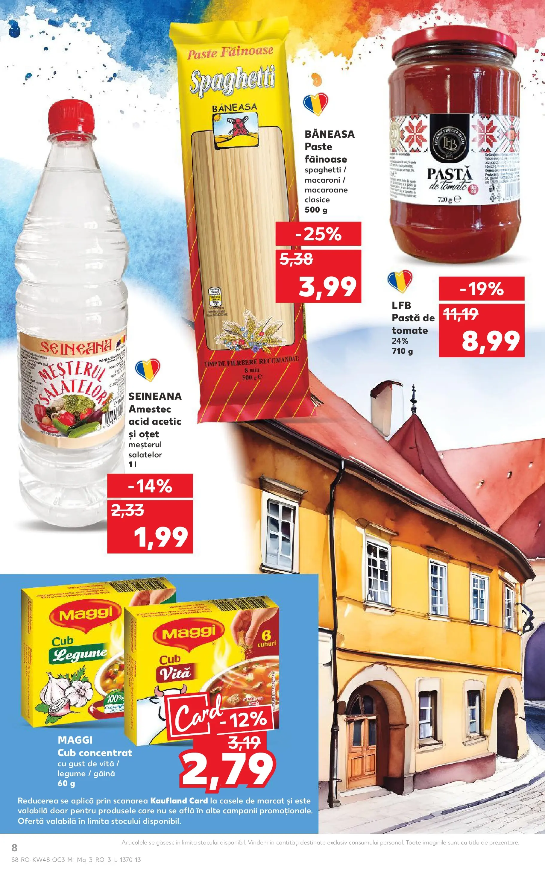 Catalog Kaufland - Fălticeni 26.11.2025 - Revista si Oferta | Pagină: 8 | Produse: Pastă de tomate, Oțet, Paste, Legume