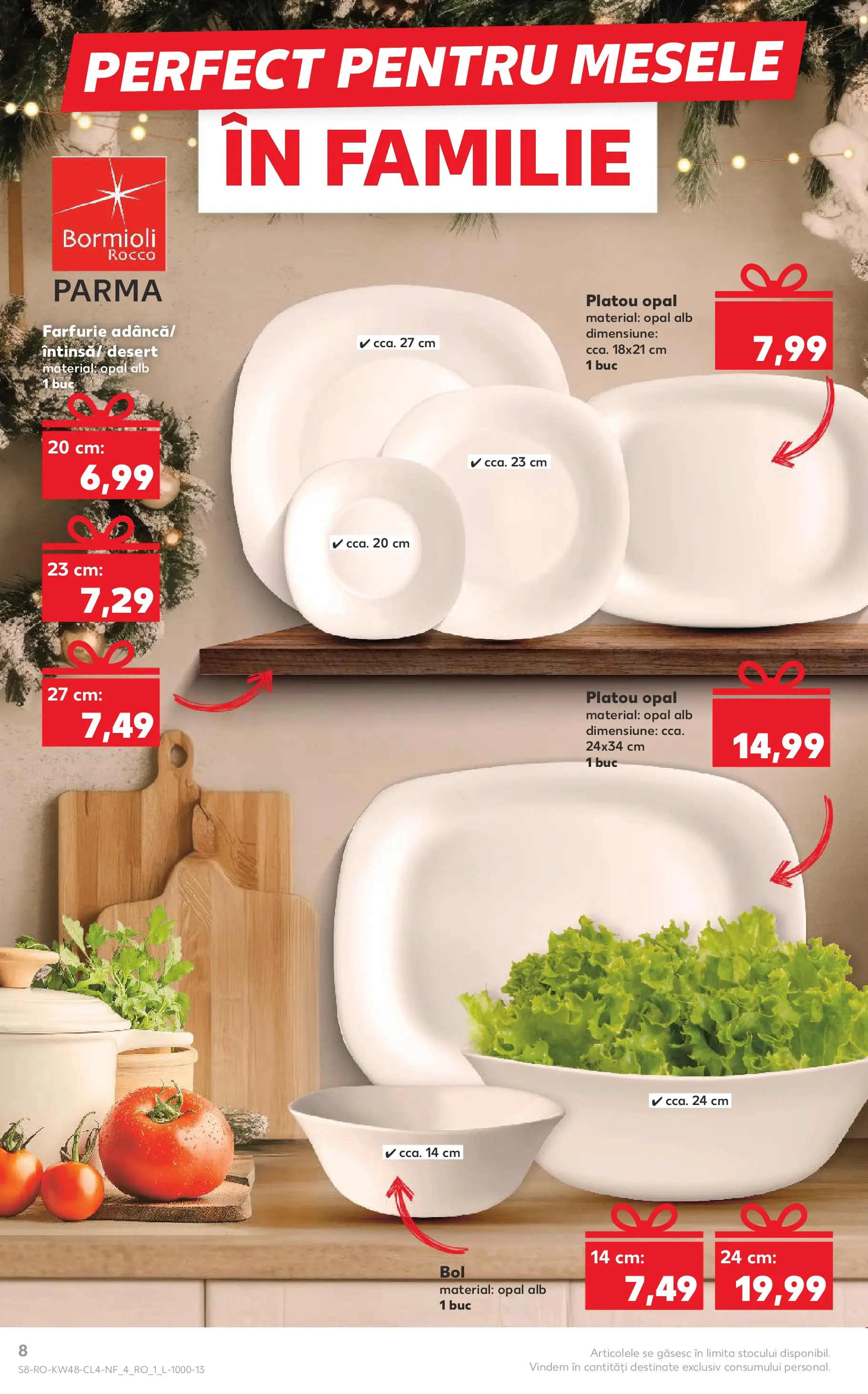 Catalog Kaufland - Zalau 25.11.2025 - Revista si Oferta | Pagină: 8 | Produse: Bol, Farfurie
