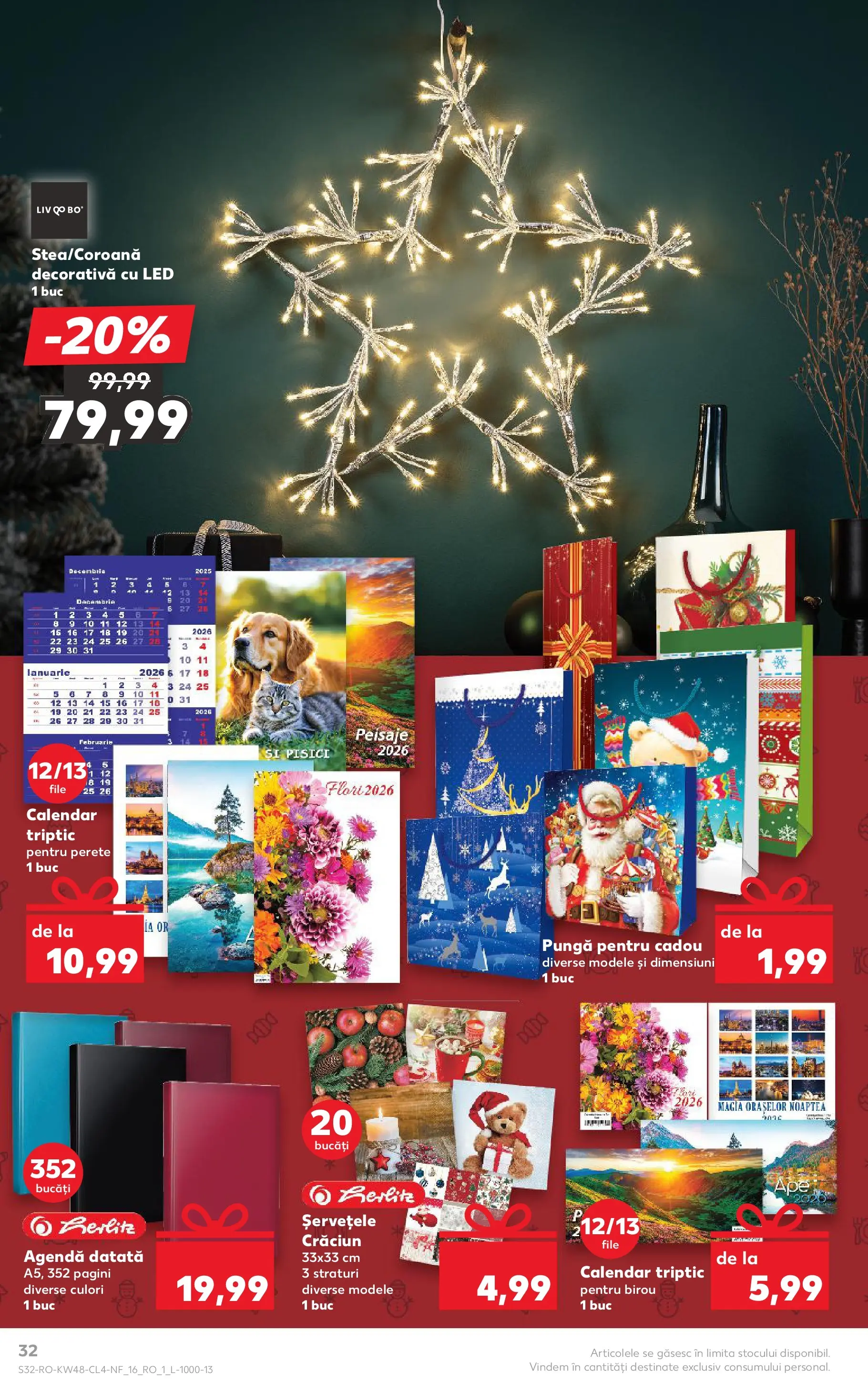 Catalog Kaufland - Zalau 25.11.2025 - Revista si Oferta | Pagină: 32 | Produse: Pungă, Çikolatalı gofret, Babak