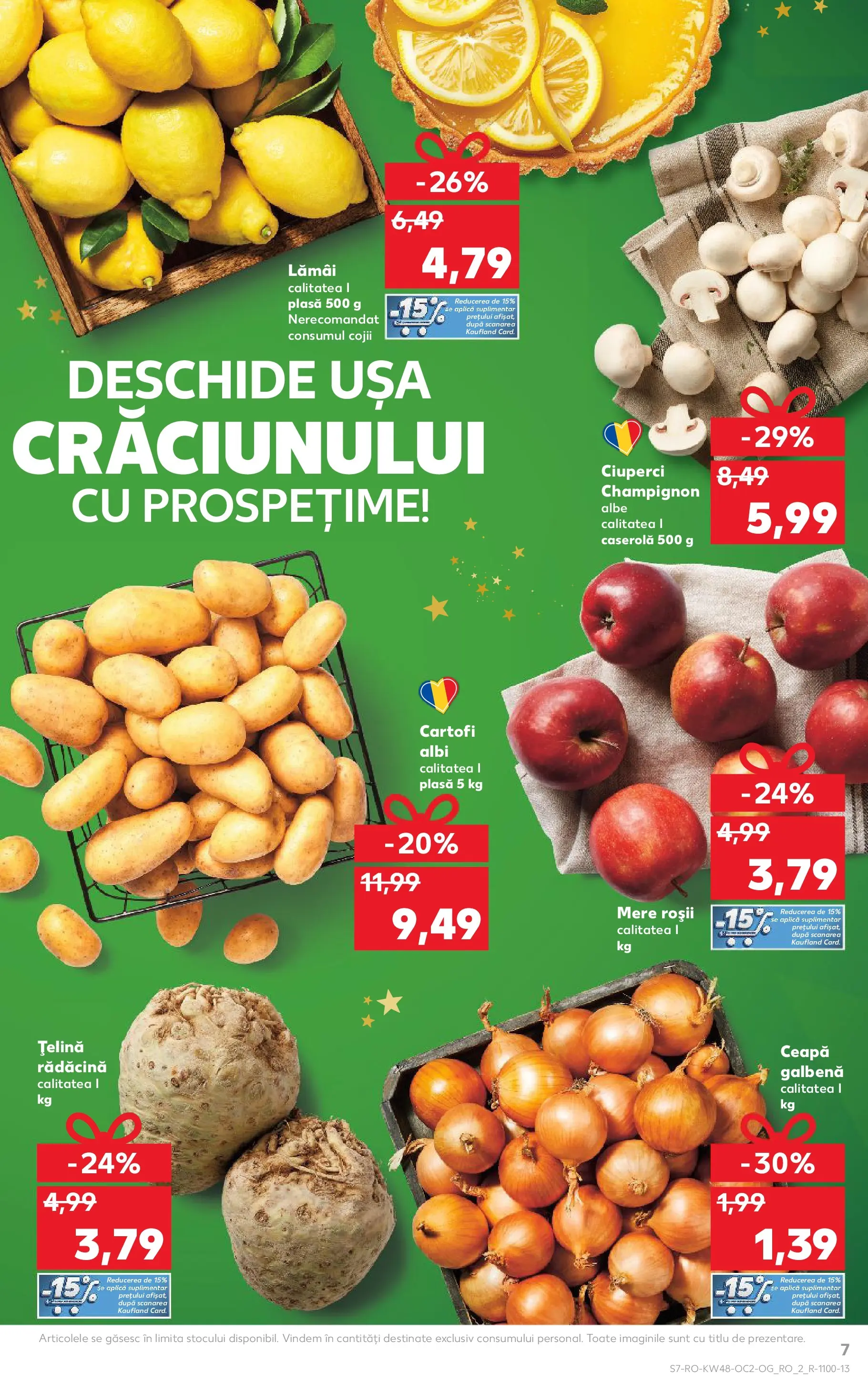 Catalog Kaufland - Galați 25.11.2025 - Revista si Oferta | Pagină: 7 | Produse: Ceapă galbenă, Ciuperci, Mere, Roșii