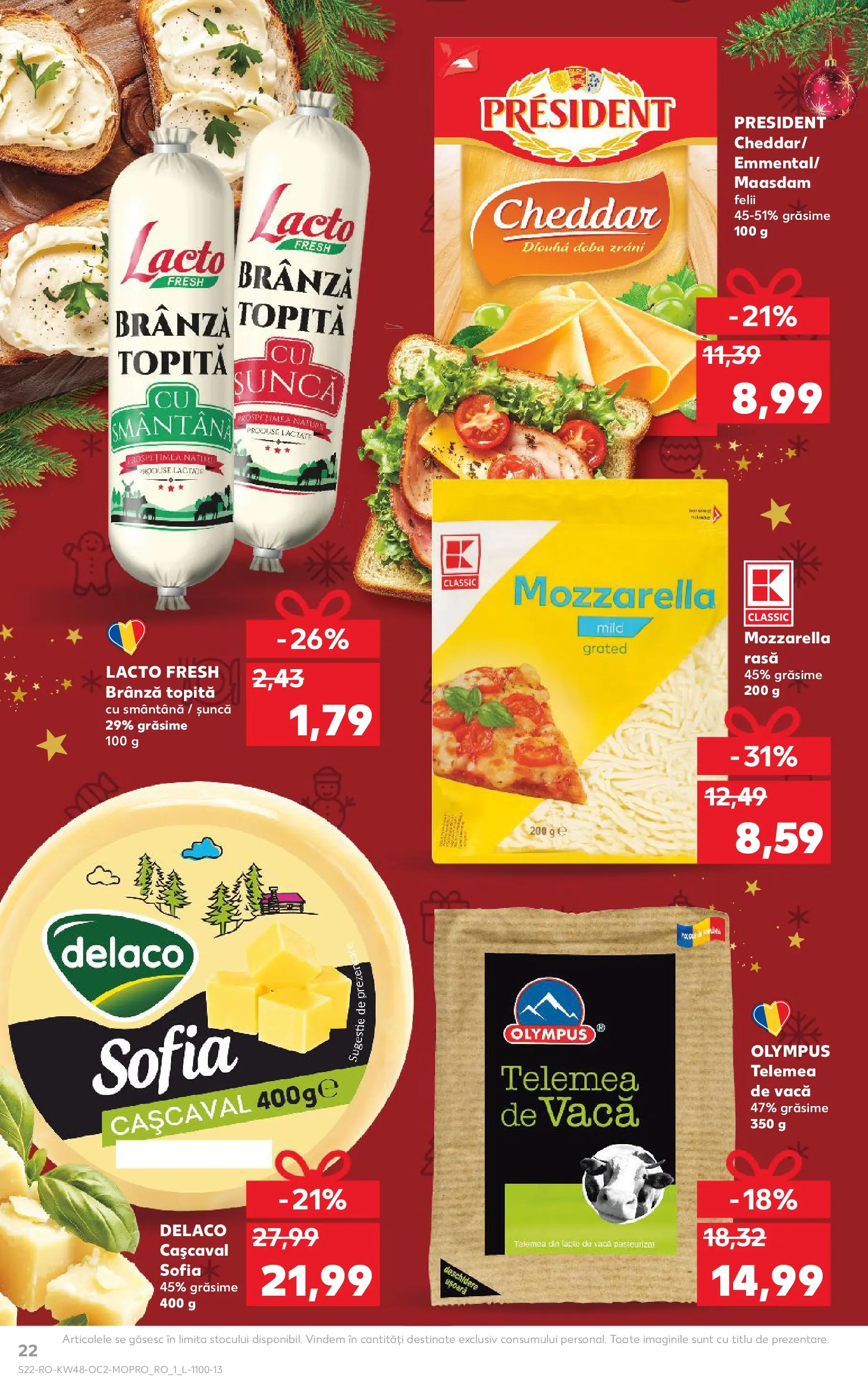 Catalog Kaufland - Zalau 25.11.2025 - Revista si Oferta | Pagină: 22 | Produse: Light Kedi Konservesi, Lapte, Brânză, Smântână