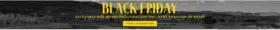 AVANT-PREMIÈRE BLACK FRIDAY