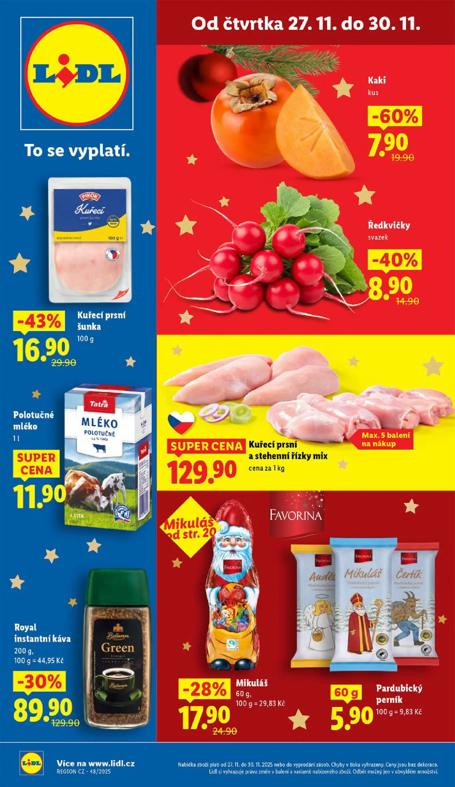 Lidl leták od 26.11.2025 - Nový akční leták | Strana: 1 | Produkty: Mléko, Kaki, Stehenní řízky, Pikok