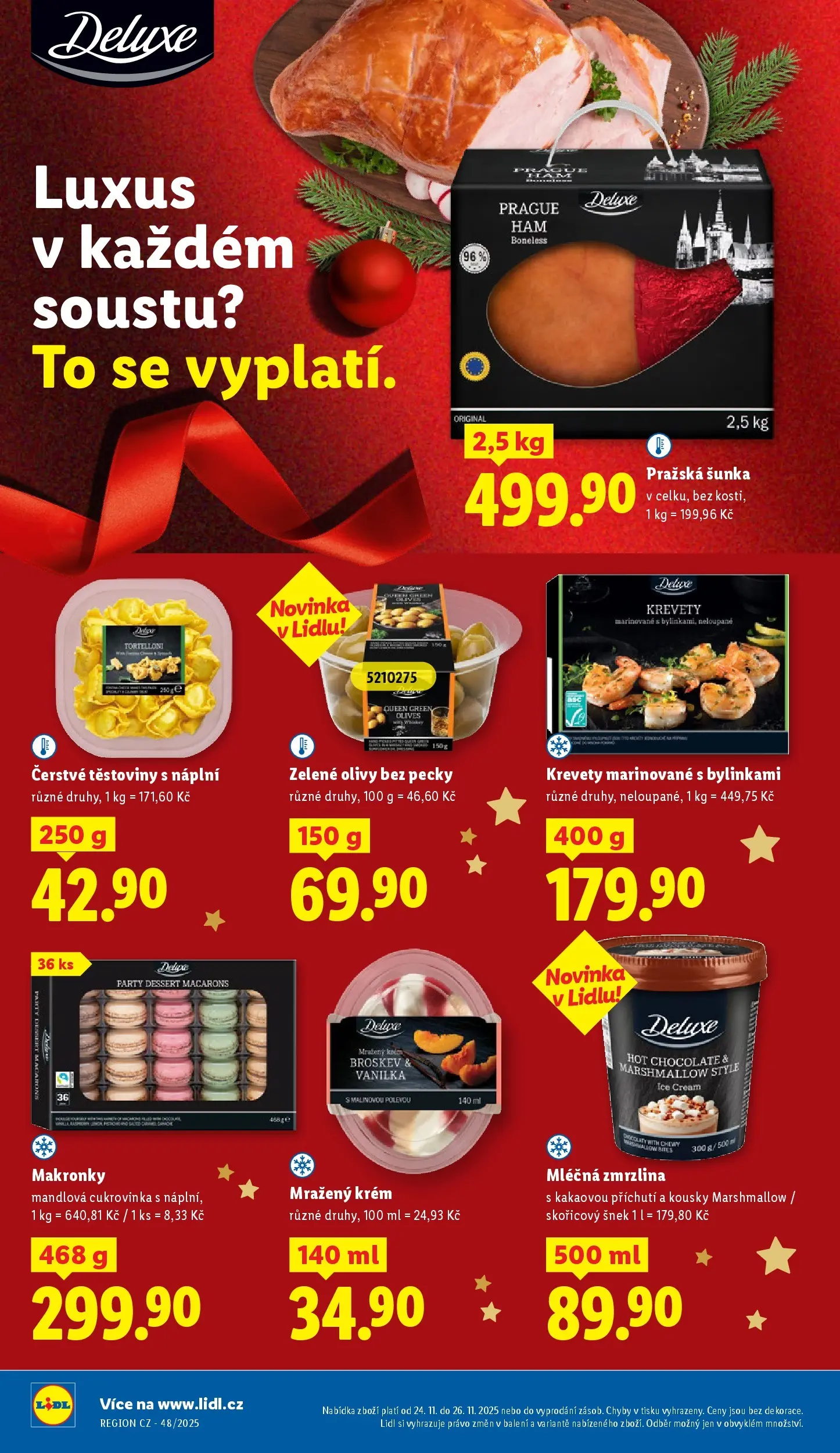 Lidl leták od 23.11.2025 - Nový akční leták | Strana: 18 | Produkty: Těstoviny, Pražská šunka, Zmrzlina, Olivy
