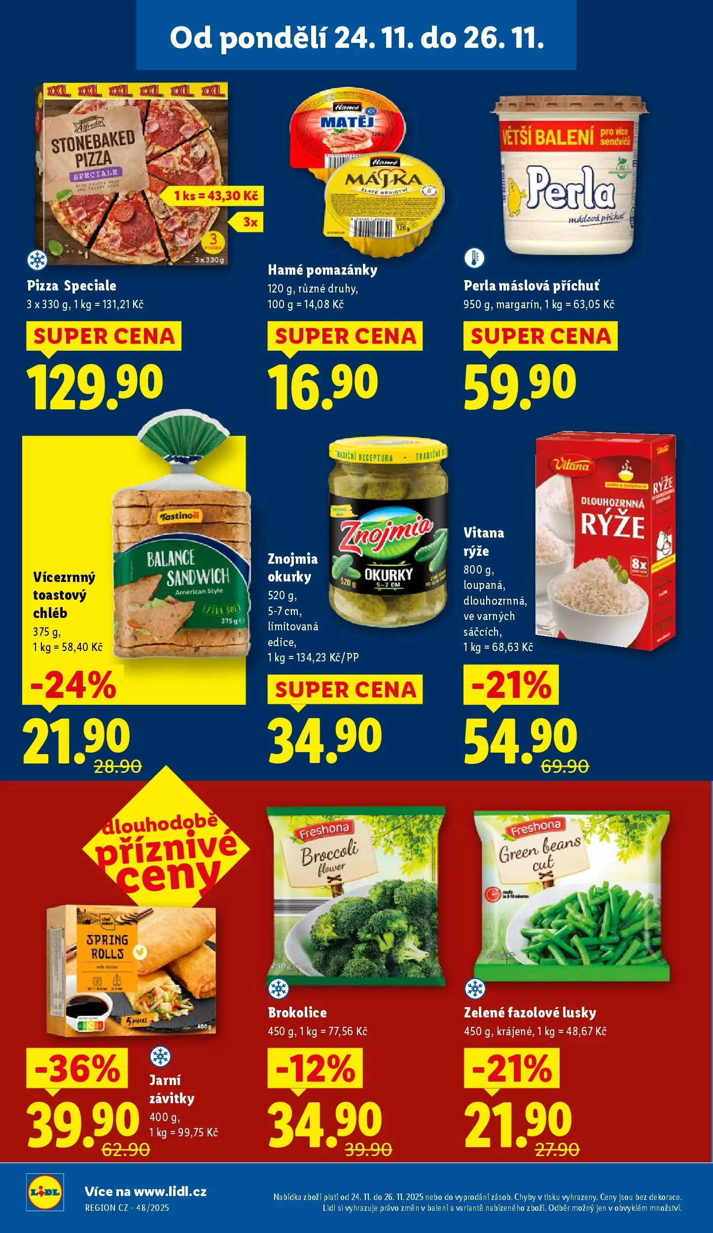 Lidl leták od 23.11.2025 - Nový akční leták | Strana: 26 | Produkty: Fazolové lusky, Pizza, Rýže Vitana, Perla máslová
