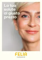 Felia Farmacie La tua salute al giusto prezzo - al 31.12.2025