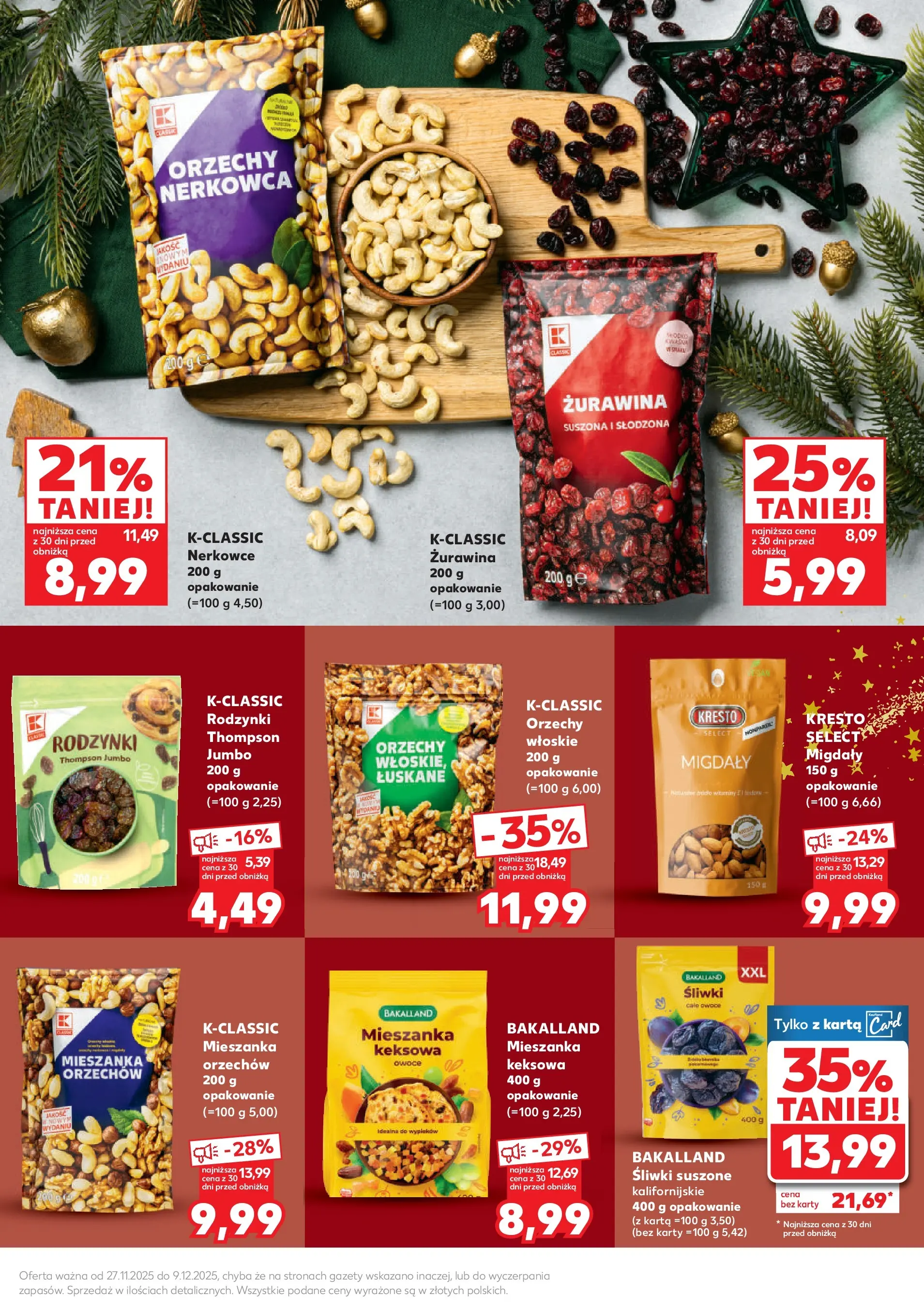 Kaufland gazetka - Feincost od 27.11.2025 - od jutra PDF | Strona: 13 | Produkty: Orzechy włoskie, Żurawina, Rodzynki, Owoce