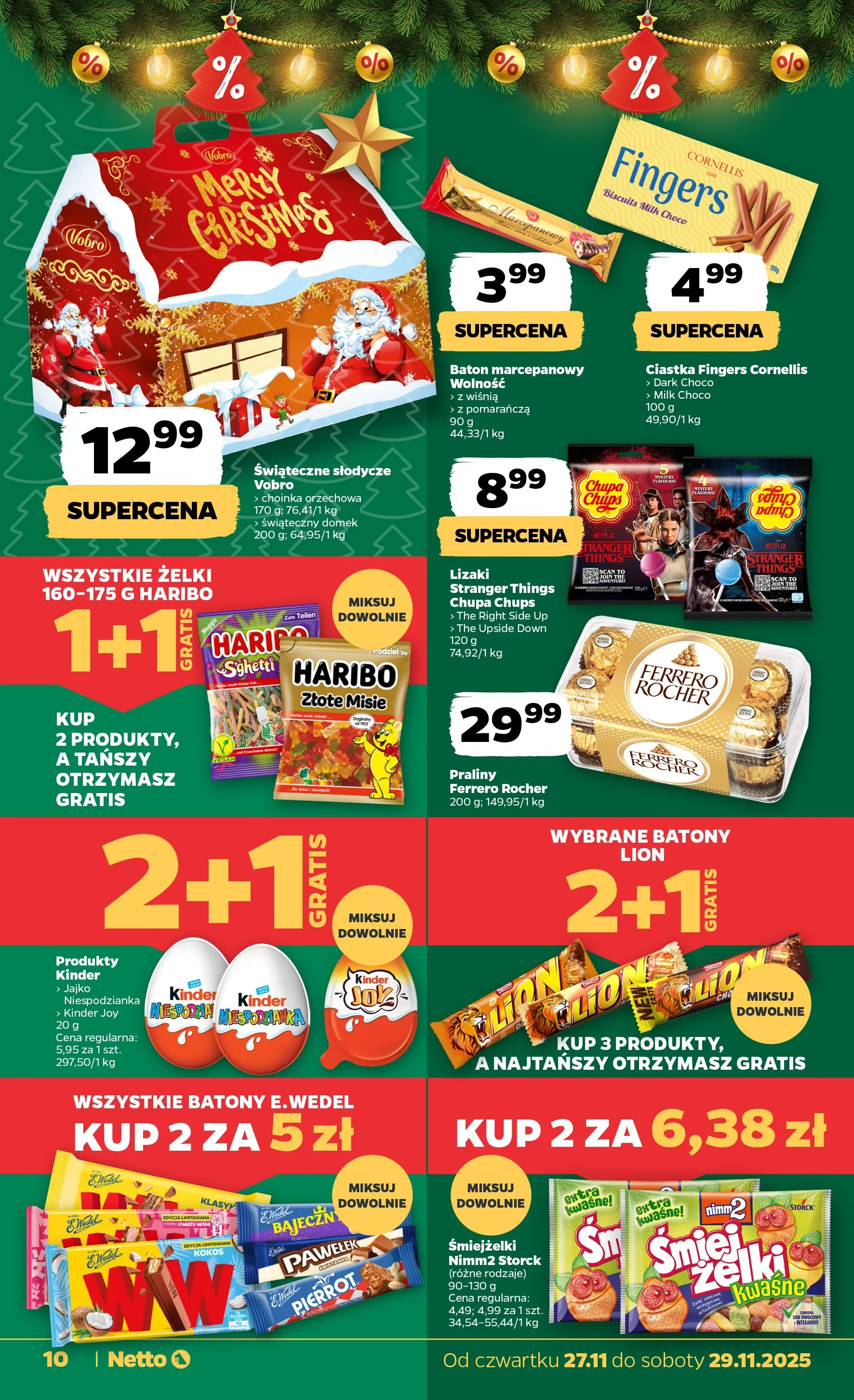 Netto - NETTO T48B Food ważne do 29.11 od 26.11.2025 - Aktualne promocje | Strona: 10 | Produkty: Słodycze, Praliny, Lizaki, Ciastka