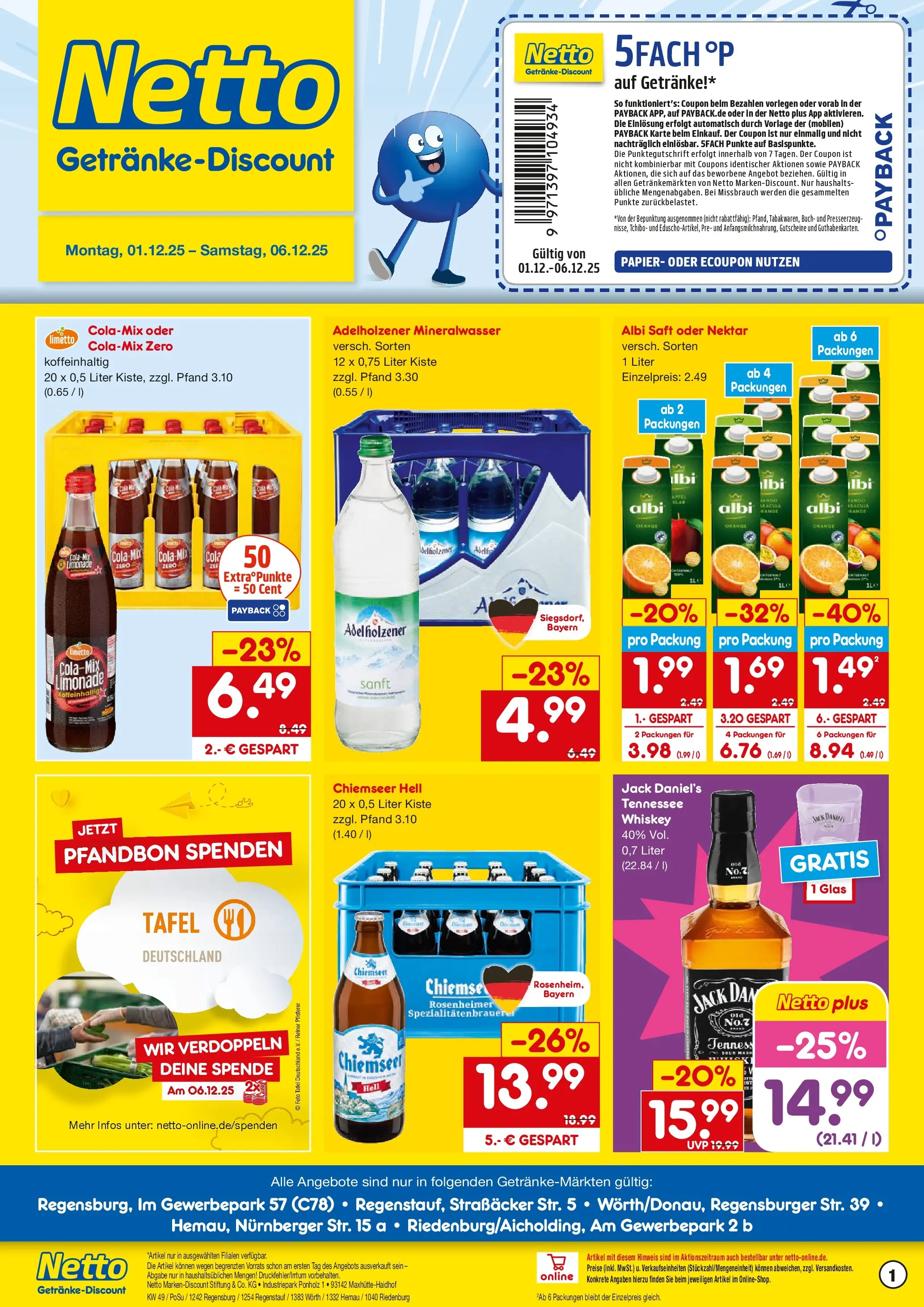 Netto Marken-Discount prospekt Hemau	 (ab 01.12.2025) » Angebote | Seite: 1 | Produkte: Cola, Adelholzener, Jack Daniel's, Whiskey