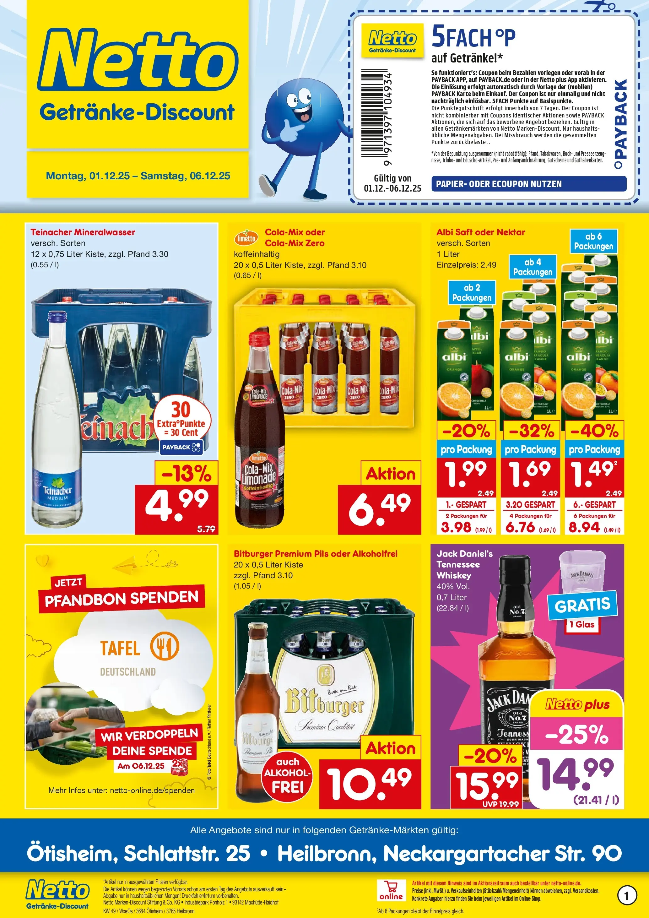Netto Marken-Discount prospekt Heilbronn	 (ab 01.12.2025) » Angebote | Seite: 1 | Produkte: Bitburger, Jack Daniel's, Mineralwasser, Whiskey