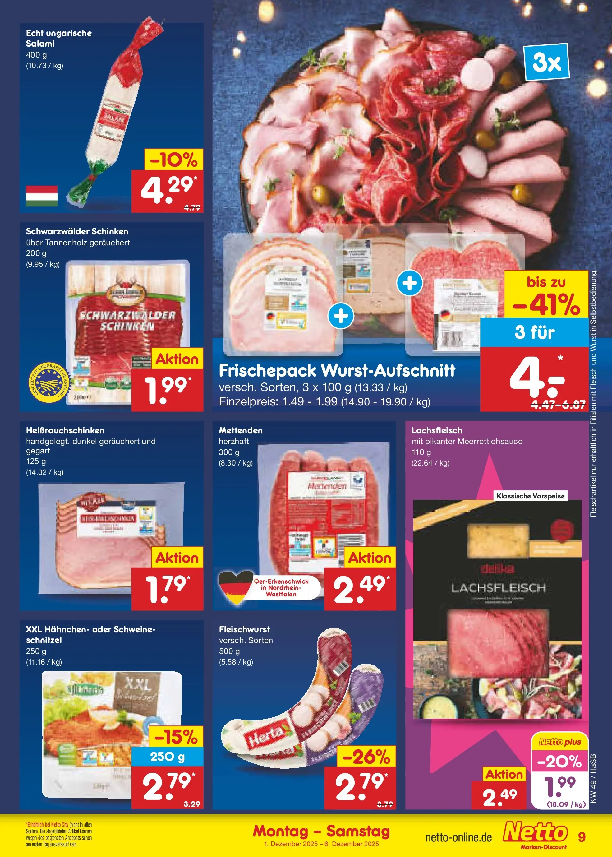 Netto Marken-Discount prospekt Schwerte-Geisecke	 (ab 01.12.2025) » Angebote | Seite: 9 | Produkte: Hahnchen, Schnitzel, Salami, Schinken