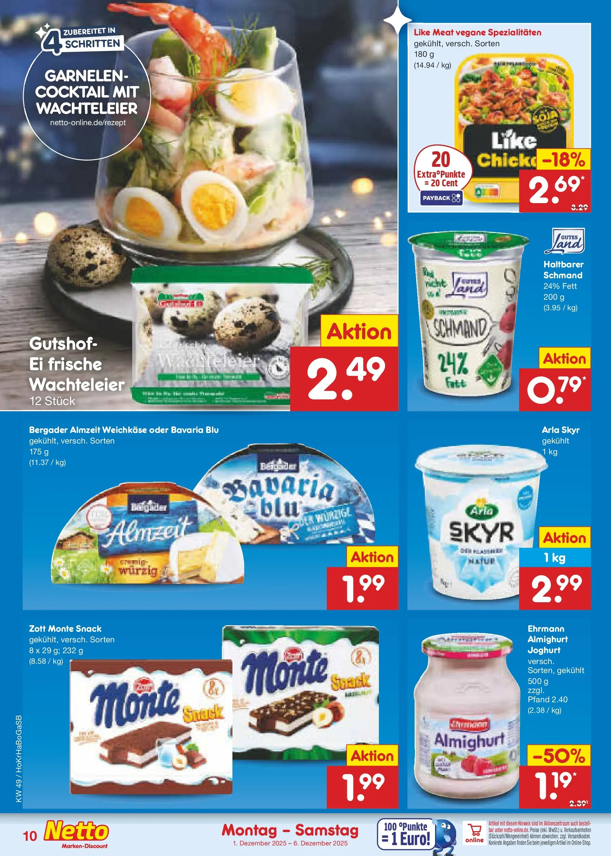 Netto Marken-Discount prospekt Braunschweig-Lamme (ab 01.12.2025) » Angebote | Seite: 10 | Produkte: Joghurt, Skyr, Arla skyr, Like meat Netto Marken-Discount prospekt Braunschweig-Lamme (ab 01.12.2025) » Angebote | Seite: 10 | Produkte: Joghurt, Skyr, Arla skyr, Like meat