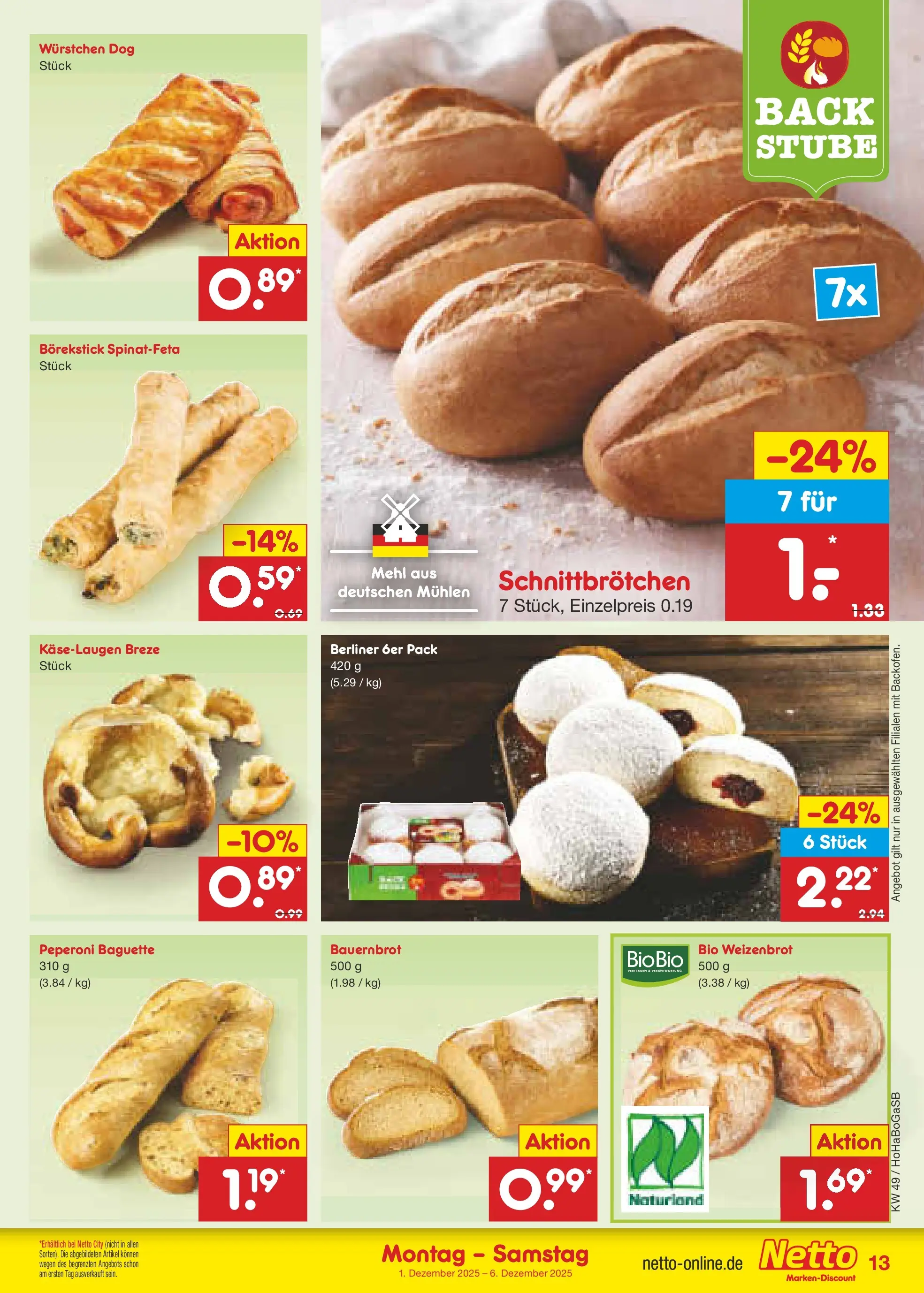 Netto Marken-Discount prospekt Braunschweig-Lamme (ab 01.12.2025) » Angebote | Seite: 13 | Produkte: Berliner, Mehl, Baguette Netto Marken-Discount prospekt Braunschweig-Lamme (ab 01.12.2025) » Angebote | Seite: 13 | Produkte: Berliner, Mehl, Baguette