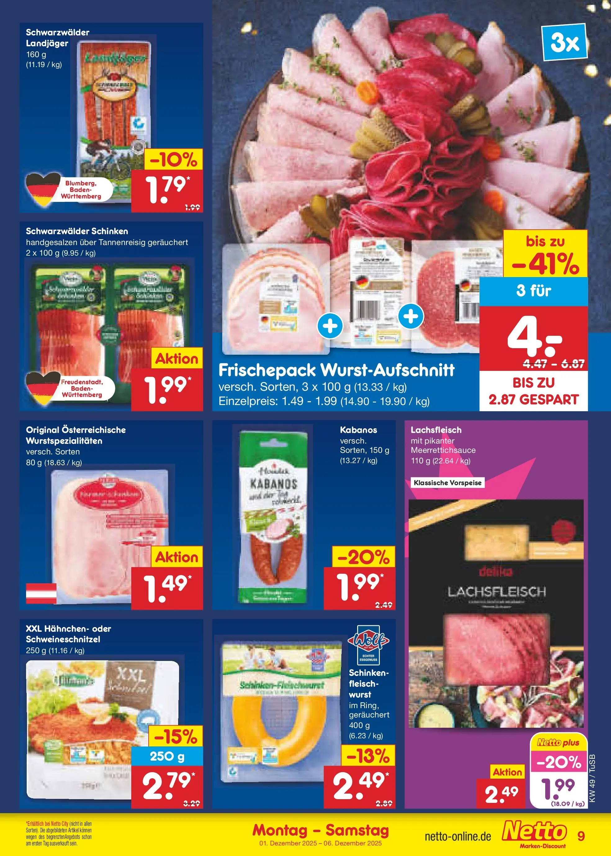 Netto Marken-Discount prospekt Calw-Stammheim	 (ab 30.11.2025) » Angebote | Seite: 9 | Produkte: Hahnchen, Wurst, Schinken, Fleisch