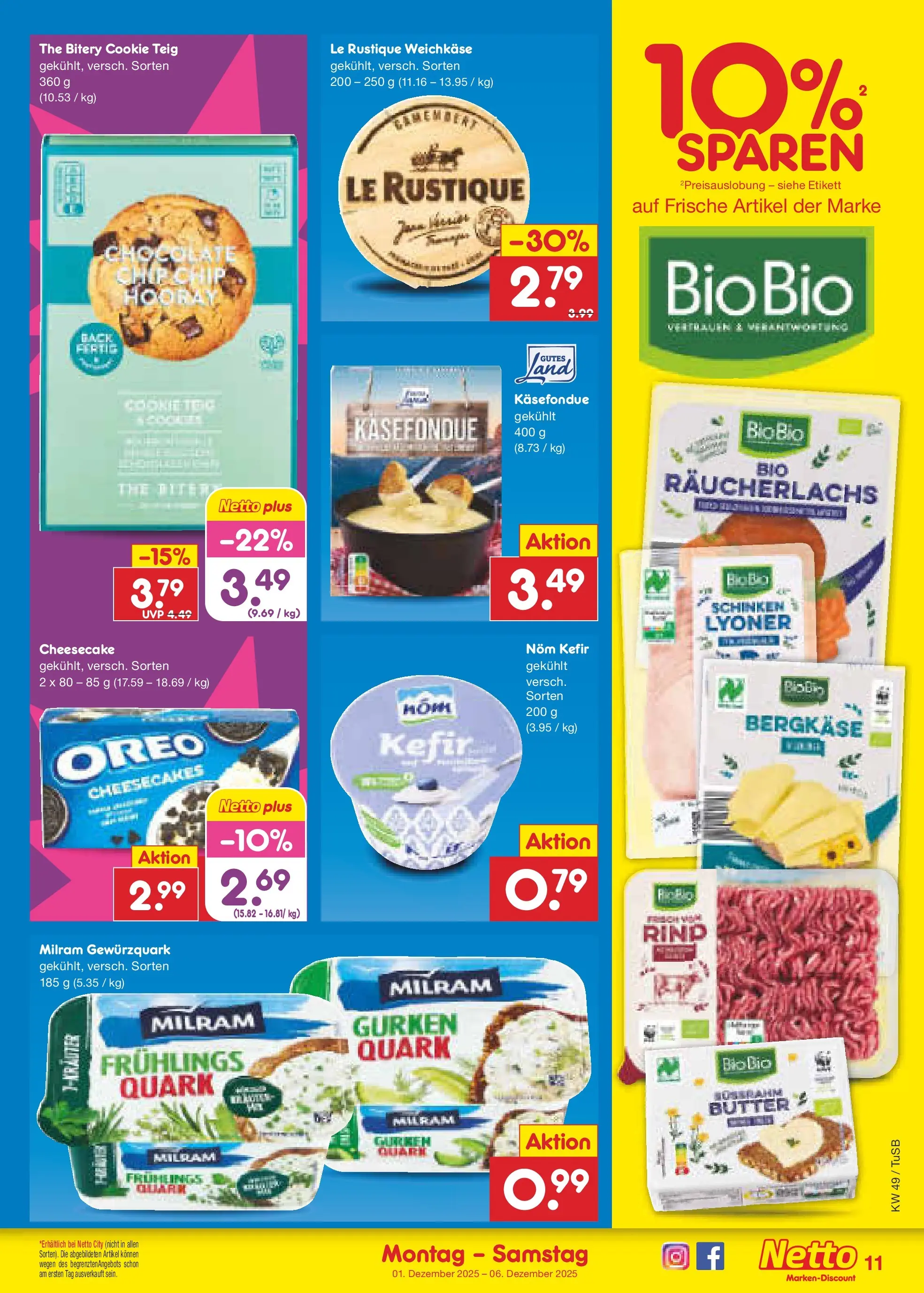 Netto Marken-Discount prospekt Calw-Stammheim	 (ab 30.11.2025) » Angebote | Seite: 11 | Produkte: Kefir, Butter, Schinken, Gurken