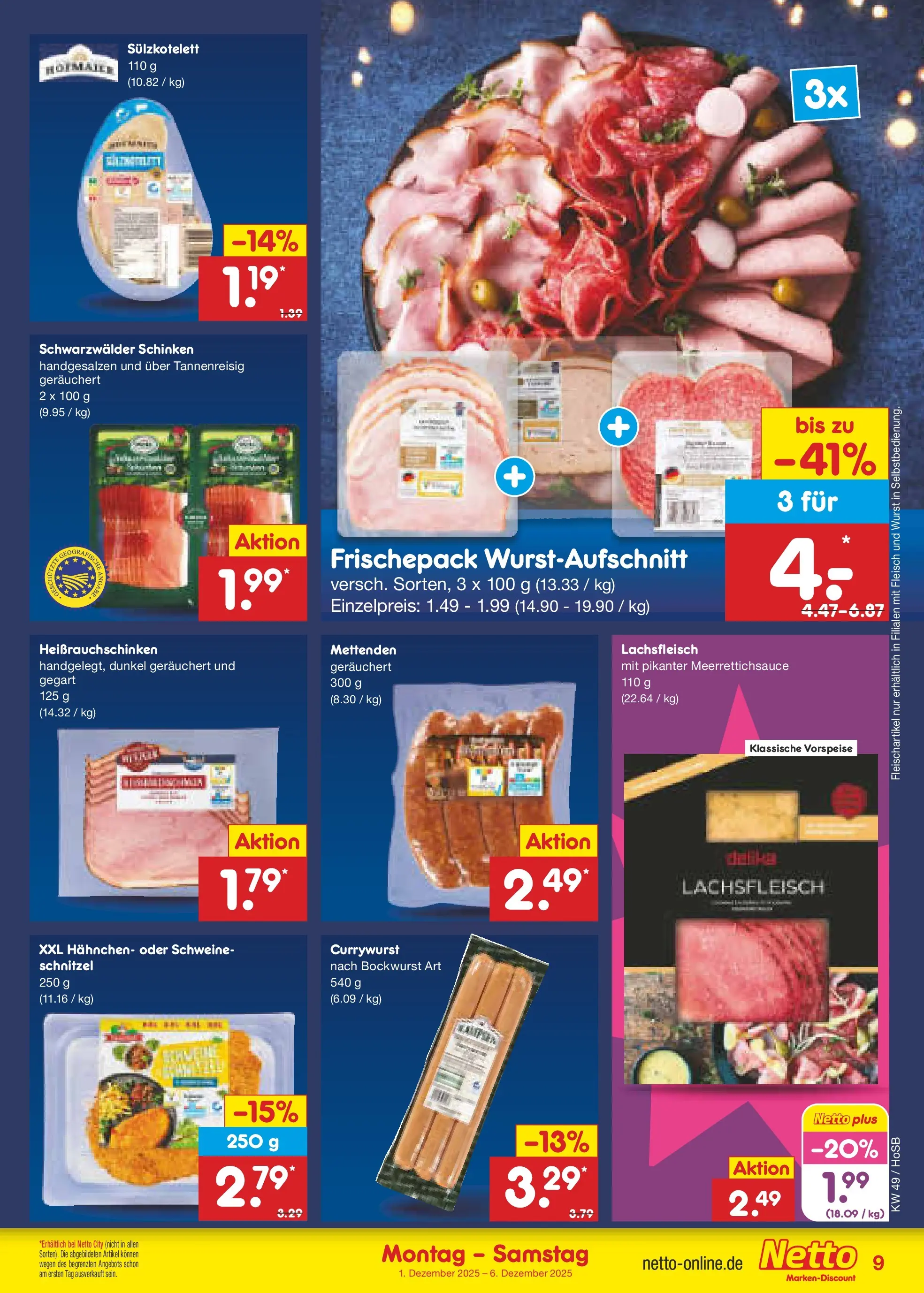 Netto Marken-Discount prospekt Braunschweig-Lamme (ab 01.12.2025) » Angebote | Seite: 9 | Produkte: Bockwurst, Schnitzel, Wurst, Schinken Netto Marken-Discount prospekt Braunschweig-Lamme (ab 01.12.2025) » Angebote | Seite: 9 | Produkte: Bockwurst, Schnitzel, Wurst, Schinken