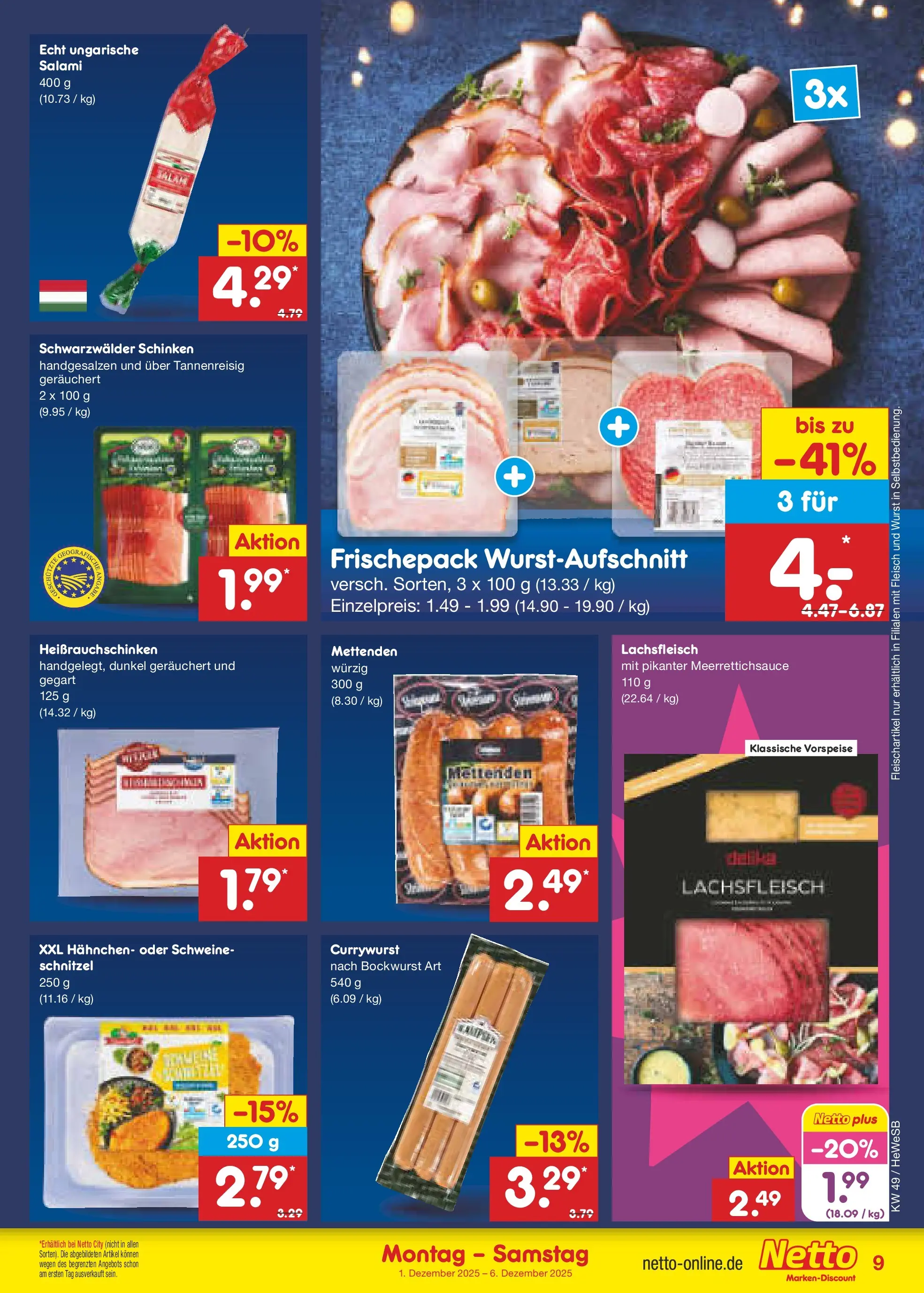 Netto Marken-Discount prospekt Brietlingen	 (ab 01.12.2025) » Angebote | Seite: 9 | Produkte: Hahnchen, Schnitzel, Wurst, Salami