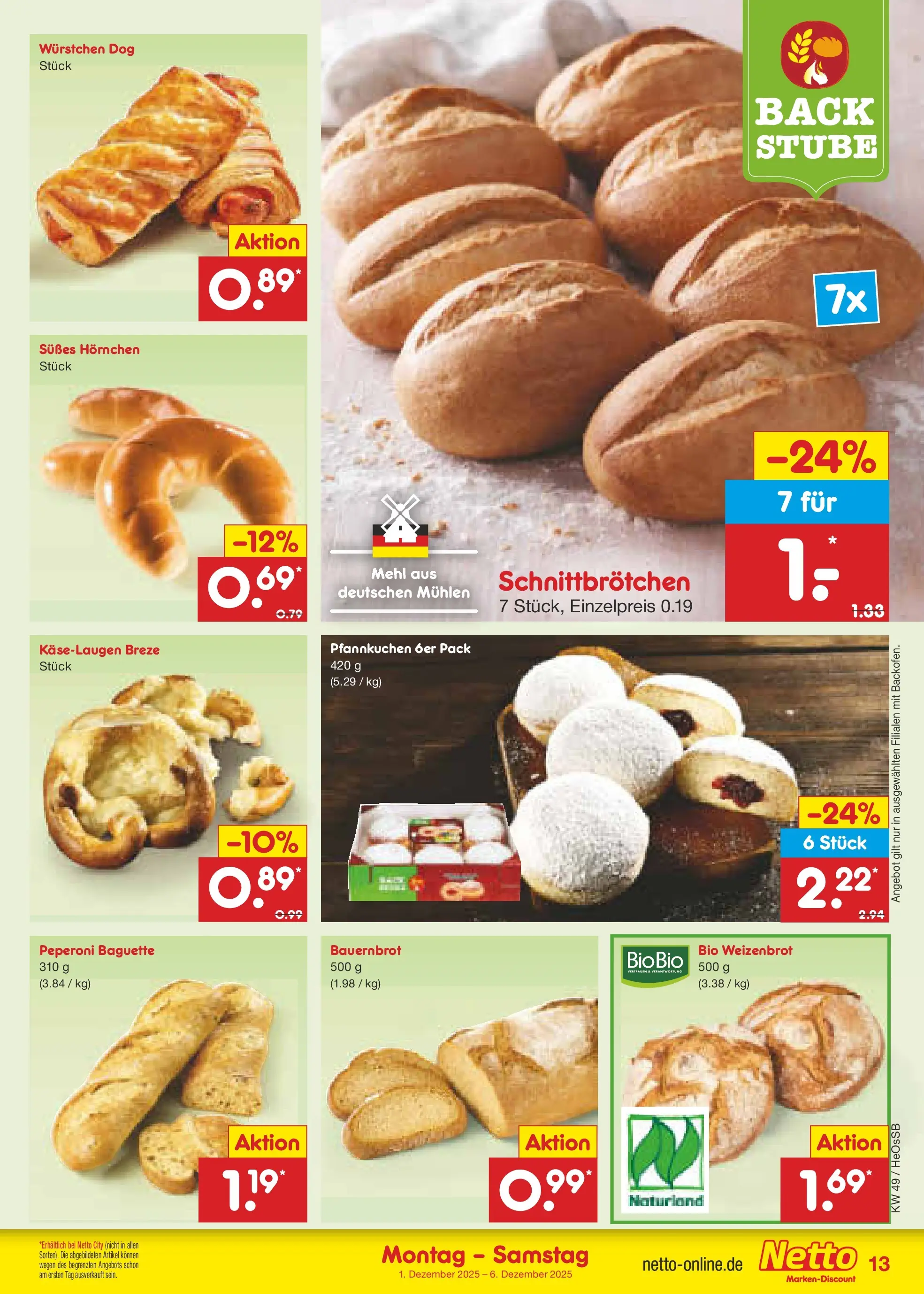 Netto Marken-Discount prospekt Kröpelin	 (ab 01.12.2025) » Angebote | Seite: 13 | Produkte: Mehl, Baguette, Pfannkuchen