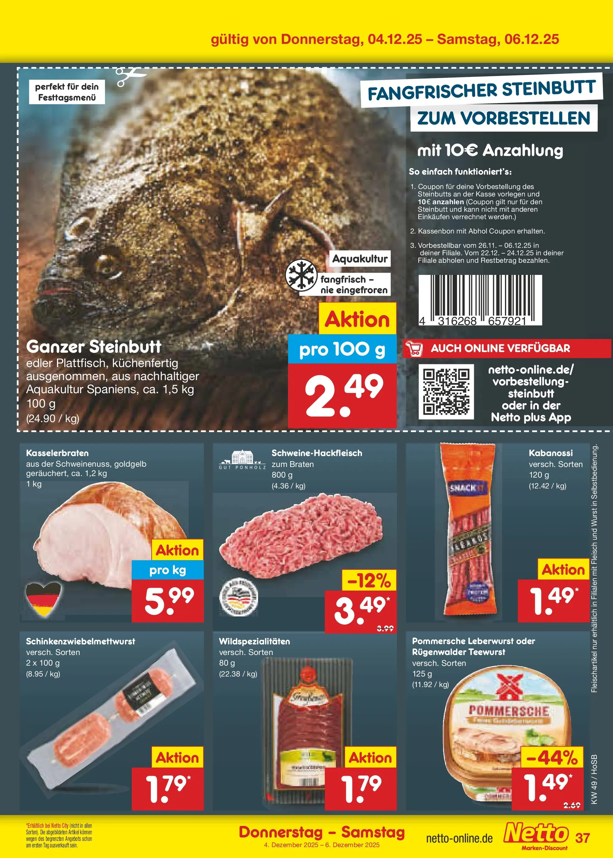 Netto Marken-Discount prospekt Braunschweig-Lamme (ab 01.12.2025) » Angebote | Seite: 39 | Produkte: Wurst, Fleisch Netto Marken-Discount prospekt Braunschweig-Lamme (ab 01.12.2025) » Angebote | Seite: 39 | Produkte: Wurst, Fleisch