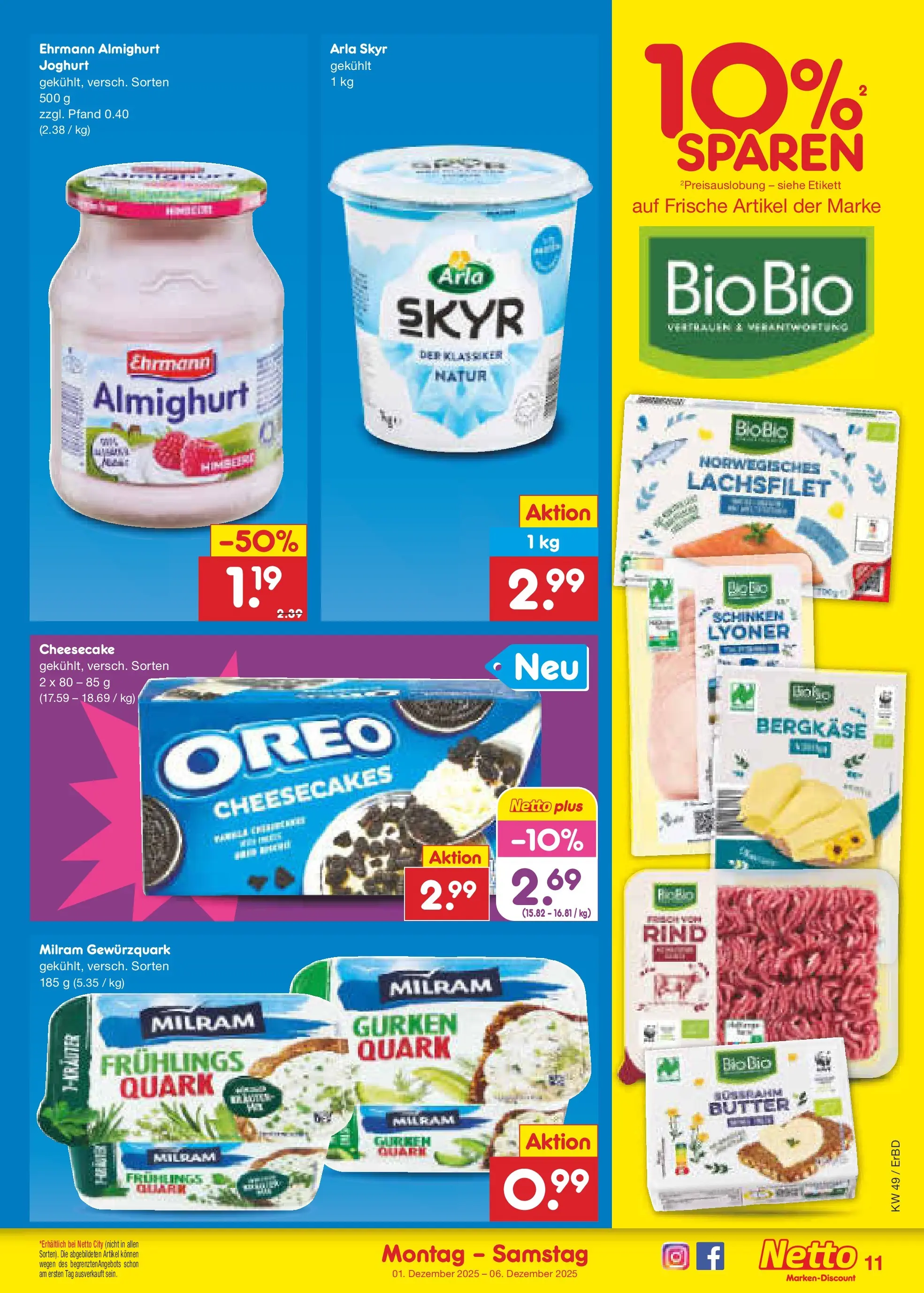 Netto Marken-Discount prospekt Jena-Lobeda	 (ab 01.12.2025) » Angebote | Seite: 11 | Produkte: Ehrmann almighurt, Quark, Arla skyr, Gurken
