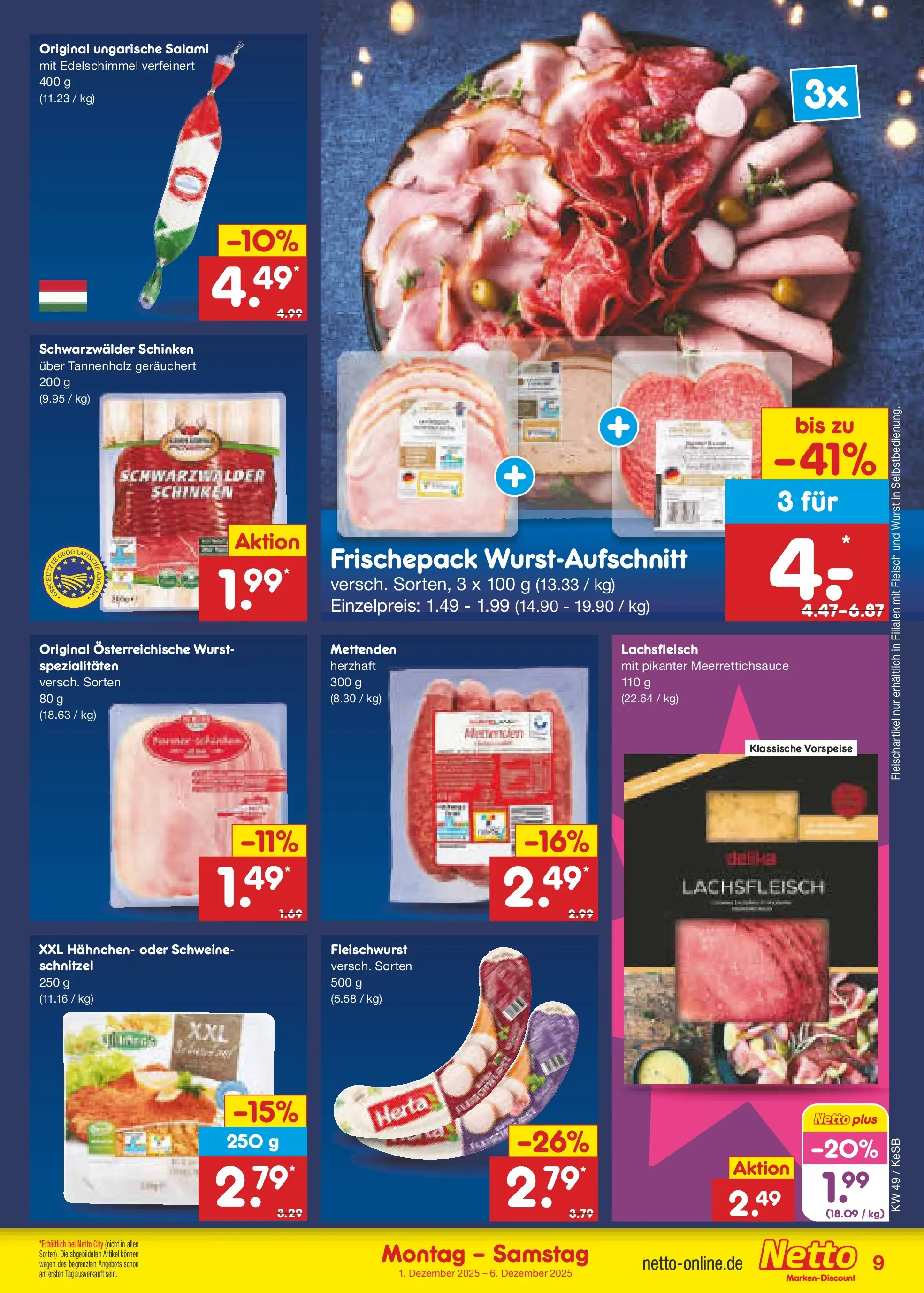 Netto Marken-Discount prospekt Kruft	 (ab 01.12.2025) » Angebote | Seite: 9 | Produkte: Schnitzel, Wurst, Salami, Schinken