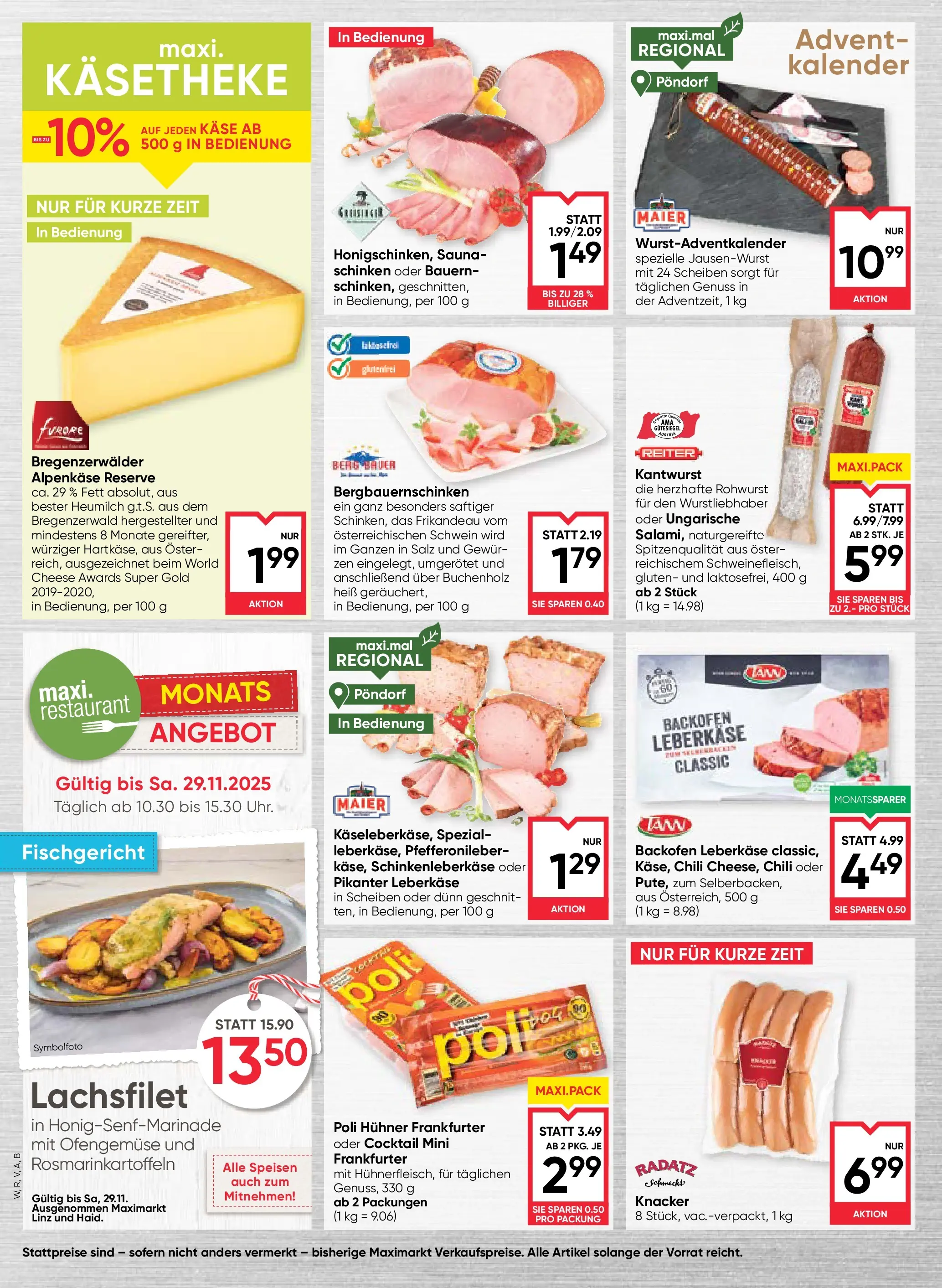 Maximarkt Vöcklabruck, Wels von 27.11.2025 - Aktuelle Angebote | Seite: 4 | Produkte: Salz, Chili, Käse, Schinken