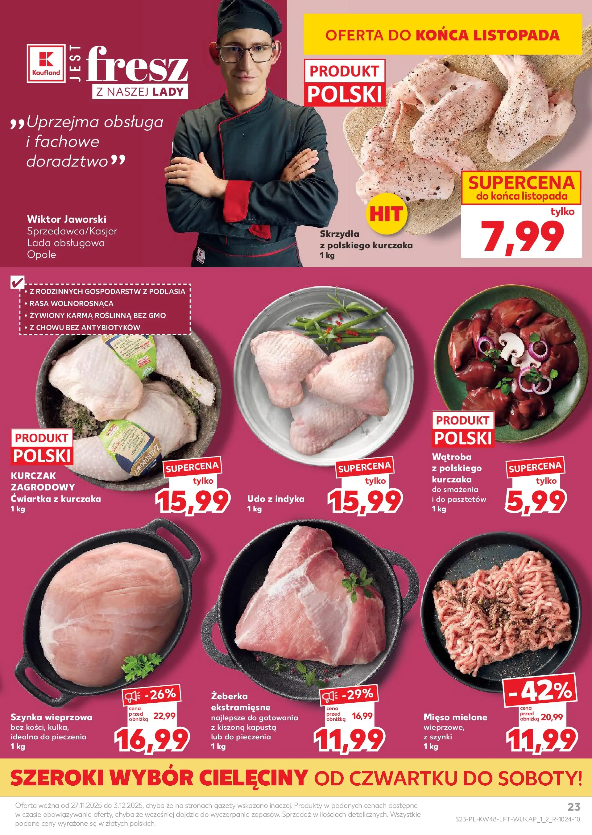 Kaufland gazetka od 27.11.2025 - od jutra PDF | Strona: 23 | Produkty: Kurczak, Szynka wieprzowa, Mięso mielone, Ćwiartka z kurczaka