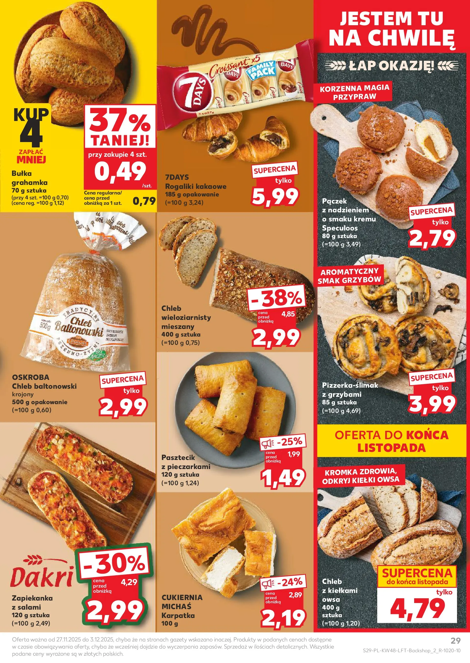 Kaufland gazetka od 27.11.2025 - od jutra PDF | Strona: 29 | Produkty: Zapiekanka, Bułka, Chleb, Salami