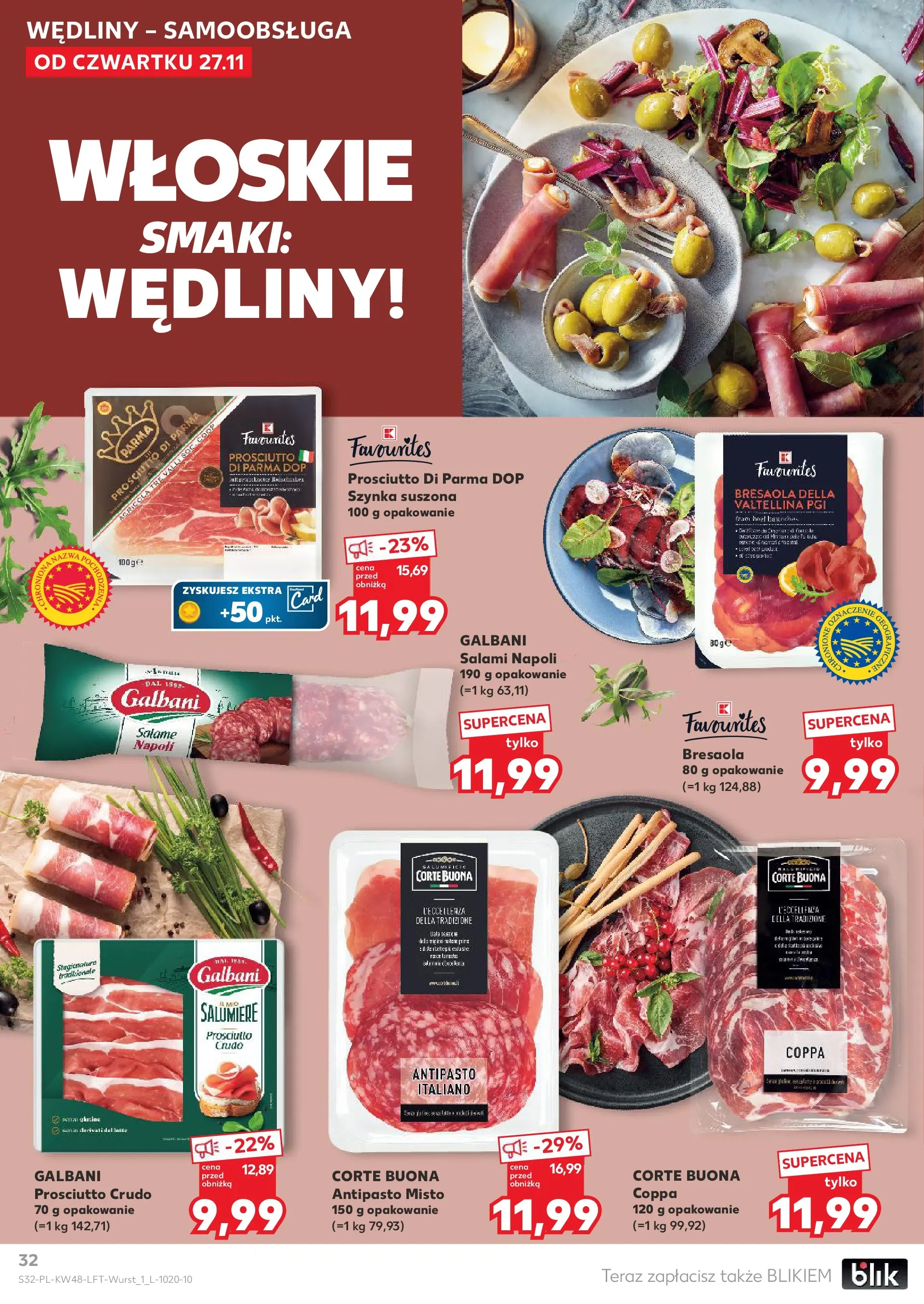 Kaufland gazetka od 27.11.2025 - od jutra PDF | Strona: 32 | Produkty: Szynka, Prosciutto, Salami, Wędliny