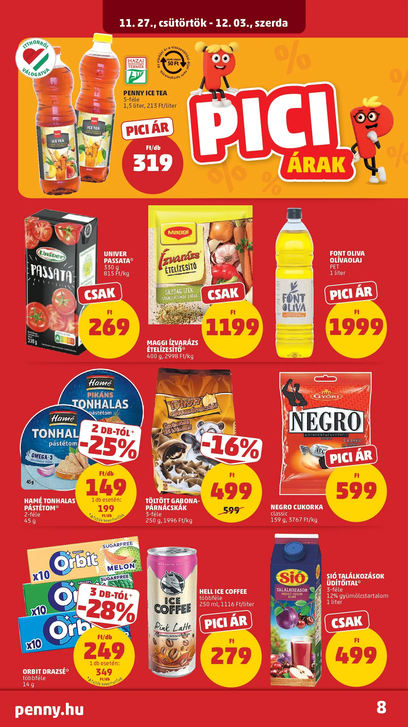 PENNY - Pennymarket újság érvényessége -2025.12.03-ig: 2025.11.26.-tól lapozható | Oldal: 8 | Termékek: Ice tea, Maggi, Alma, Tea