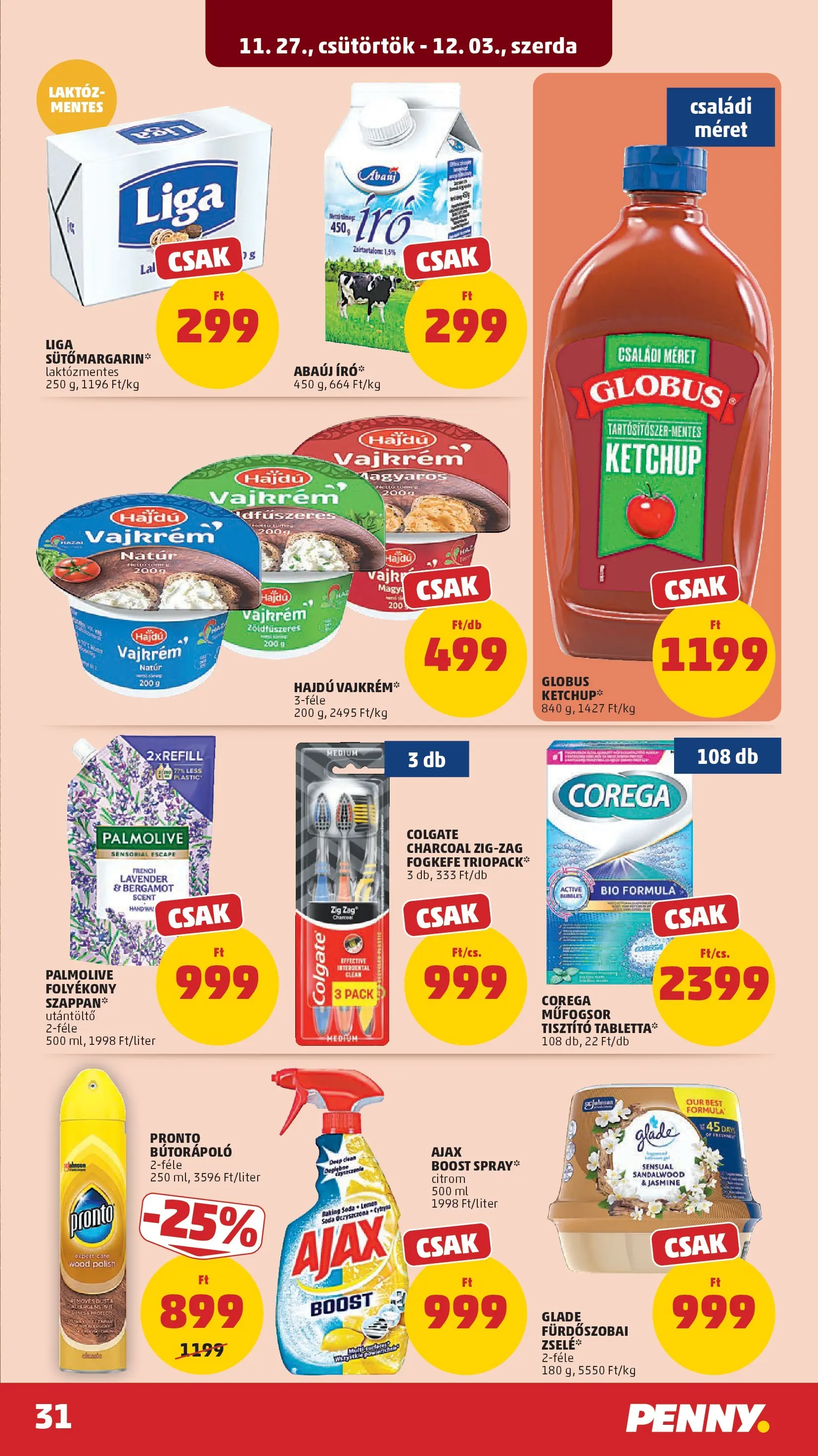 PENNY - Pennymarket újság érvényessége -2025.12.03-ig: 2025.11.26.-tól lapozható | Oldal: 31 | Termékek: Szappan, Fogkefe, Vajkrém, Citrom
