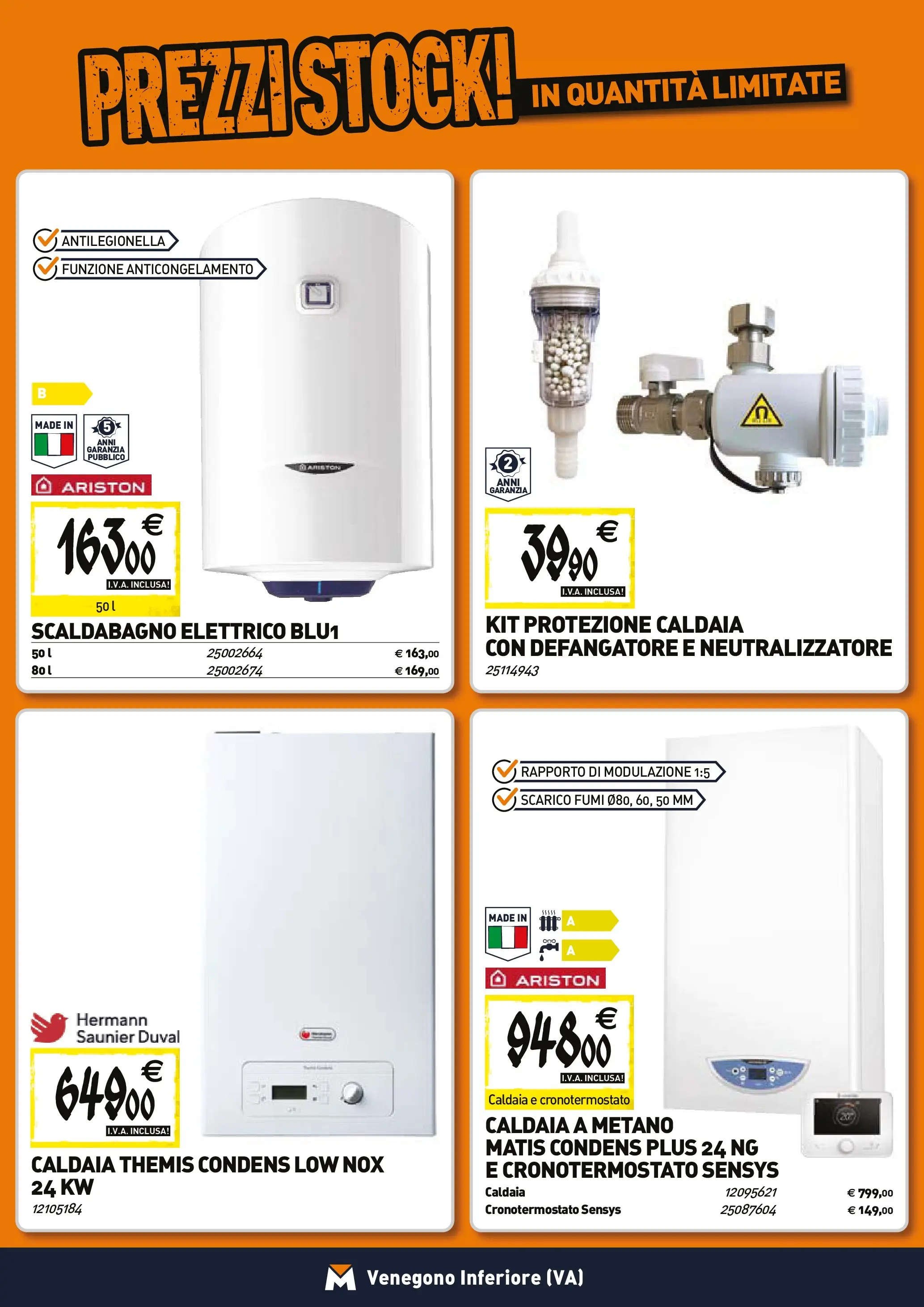 Nuovo TECNOMAT - Straordinari prezzi stock! dal 27/11/2025 > offerte anteprima 🛍️ | Pagina: 6 | Prodotti: Scaldabagno, Caldaia